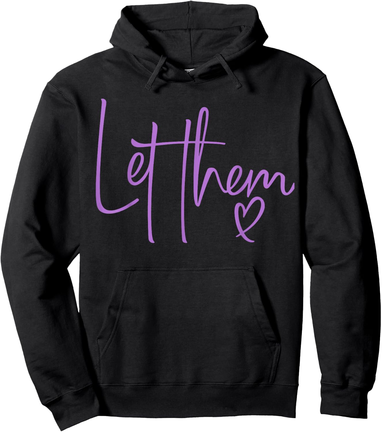 Let Them Heart Script Lavender Purple Women Let Them Hoodie - Hoodie | Black