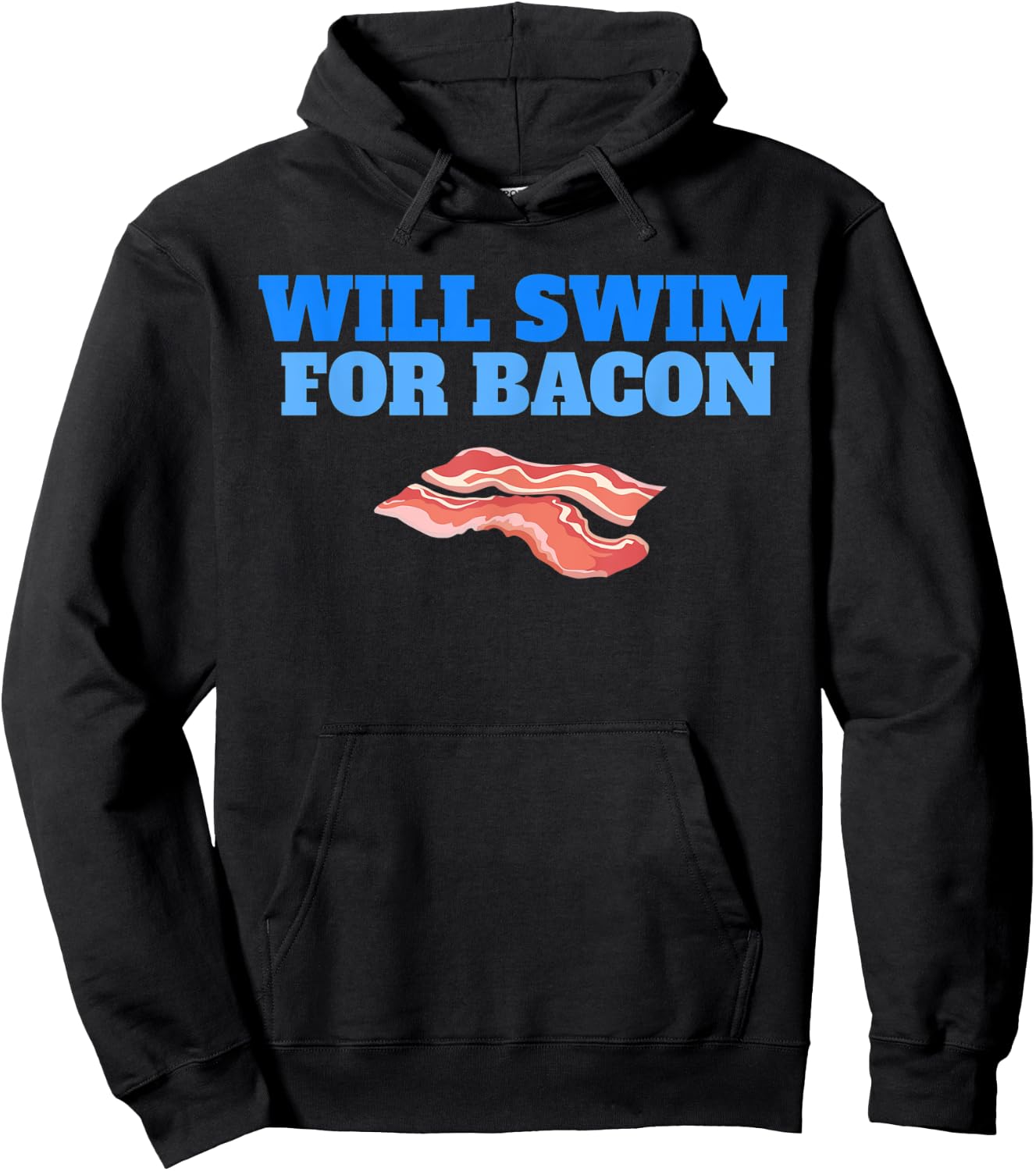 Will Swim For Bacon Swimming Breakfast Funny Swimmer Hoodie - Hoodie | Black