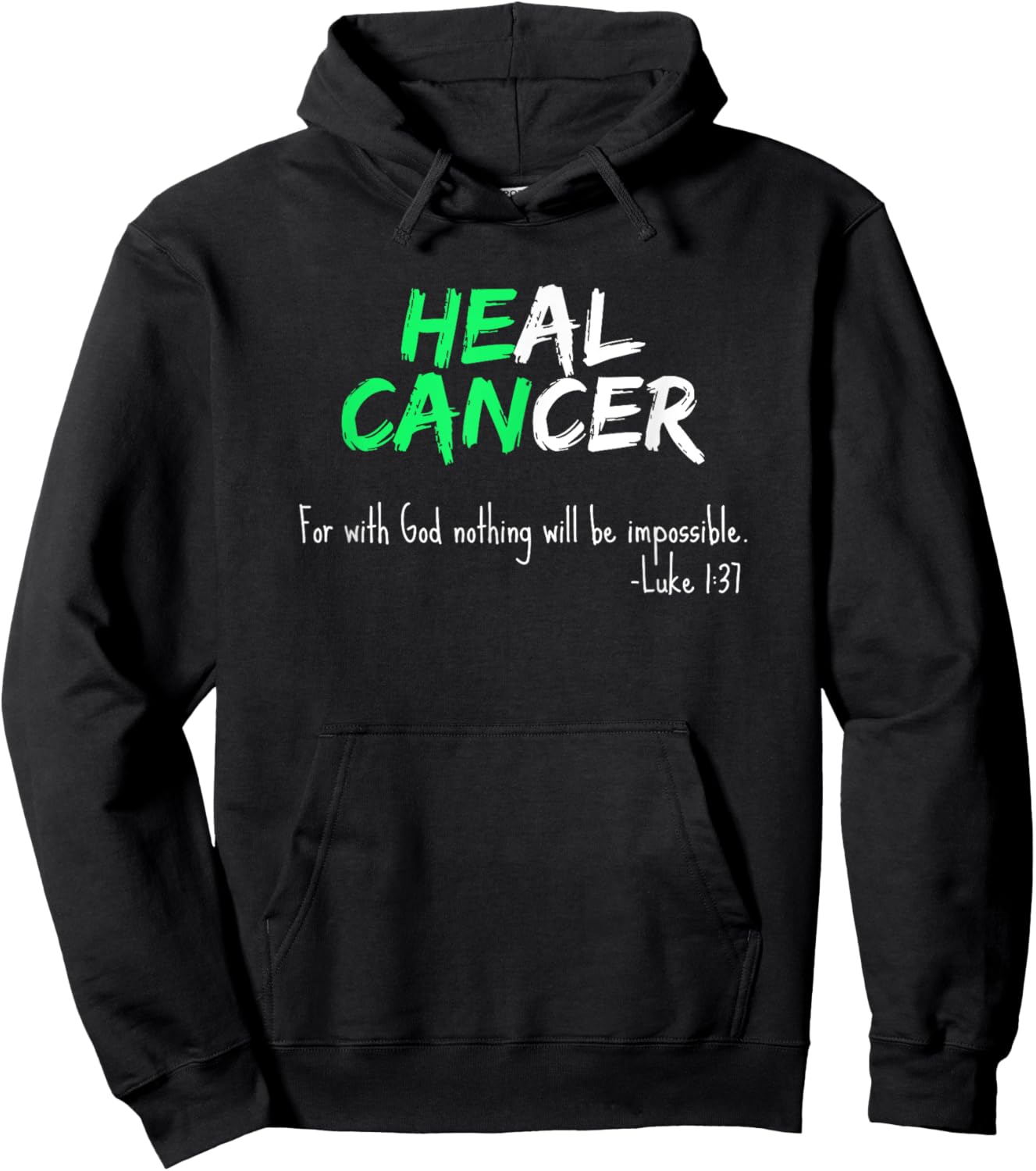 Liver Cancer Awareness / Green Bible Verse Heal Faith Quote Hoodie - Hoodie | Black
