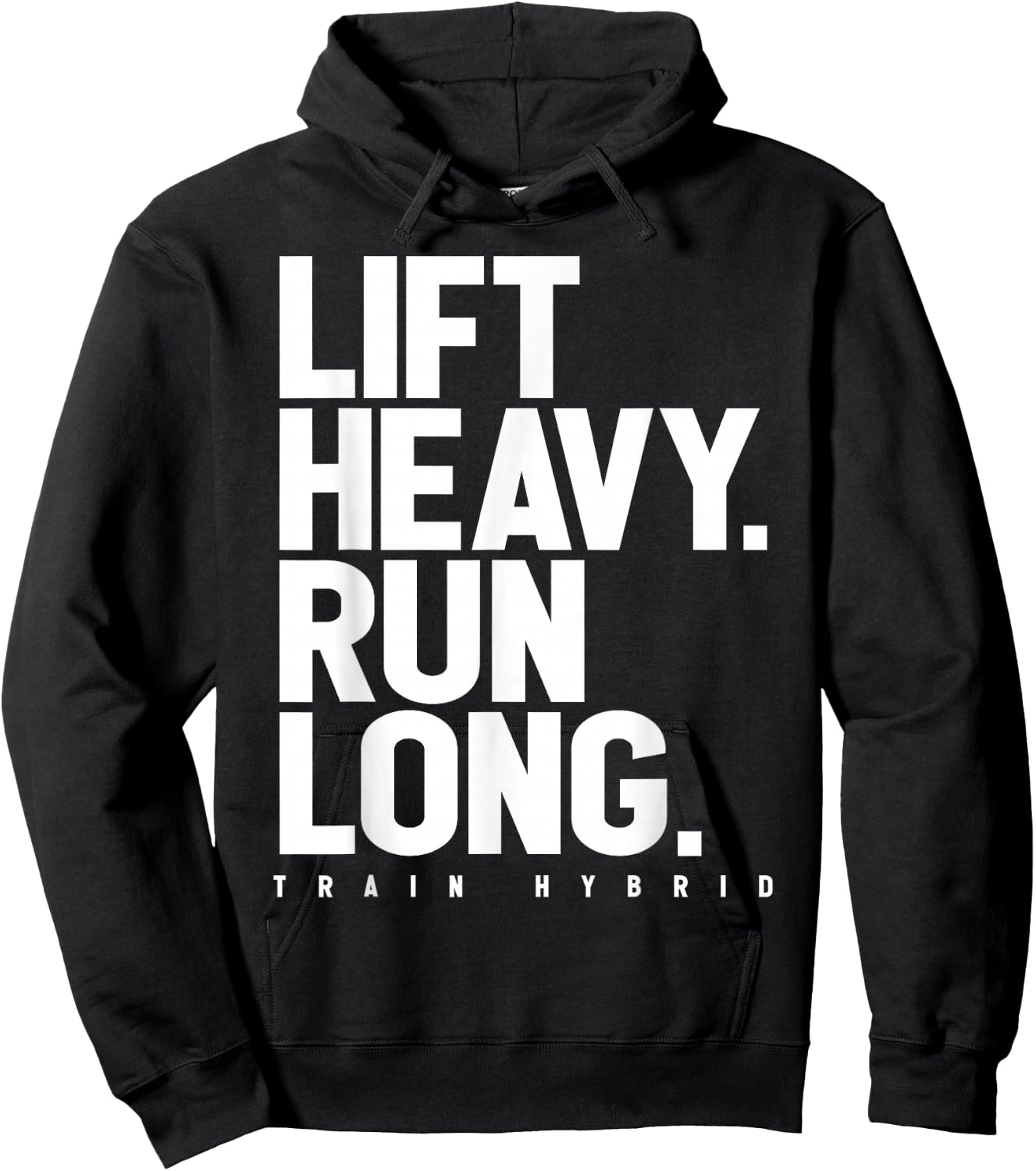 Lift Heavy Run Long Hybrid Athlete Training Gym Running Love Hoodie - Hoodie | Black
