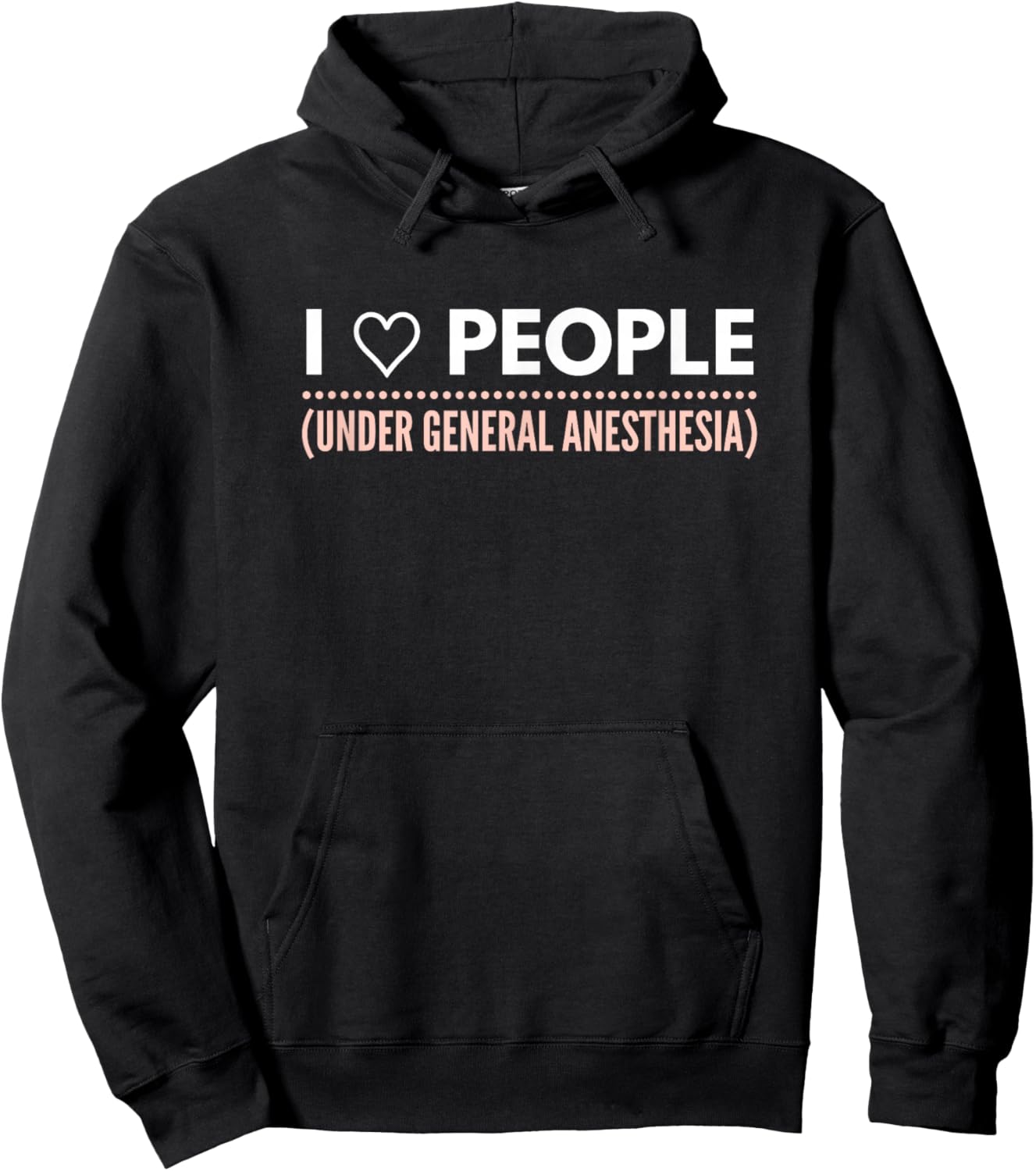 Funny Sarcastic Quote for Medical Professionals Hoodie - Hoodie | Black