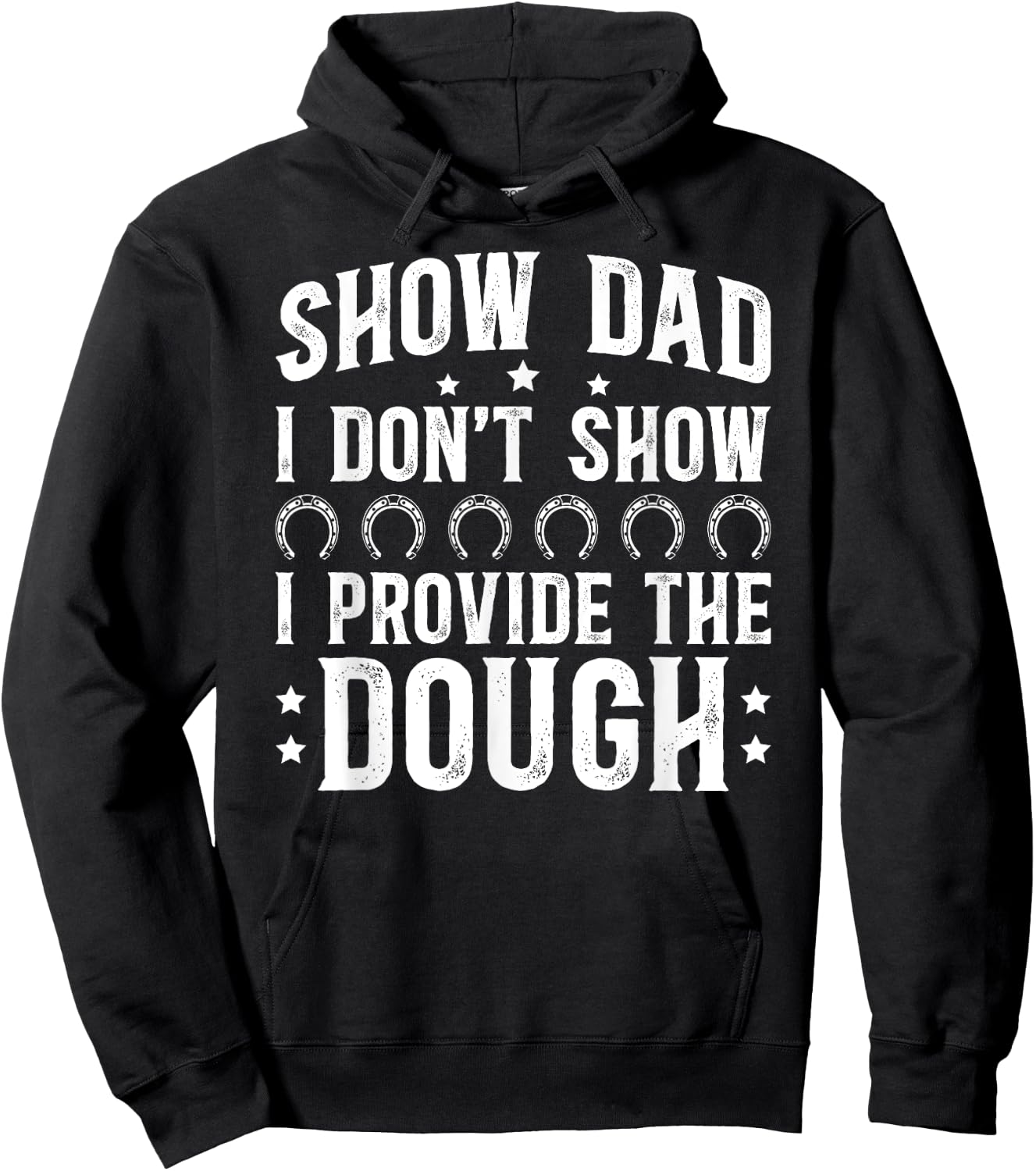 Horse Show Dad Funny Equestrian Dad Horse Show Father Hoodie - Hoodie | Black