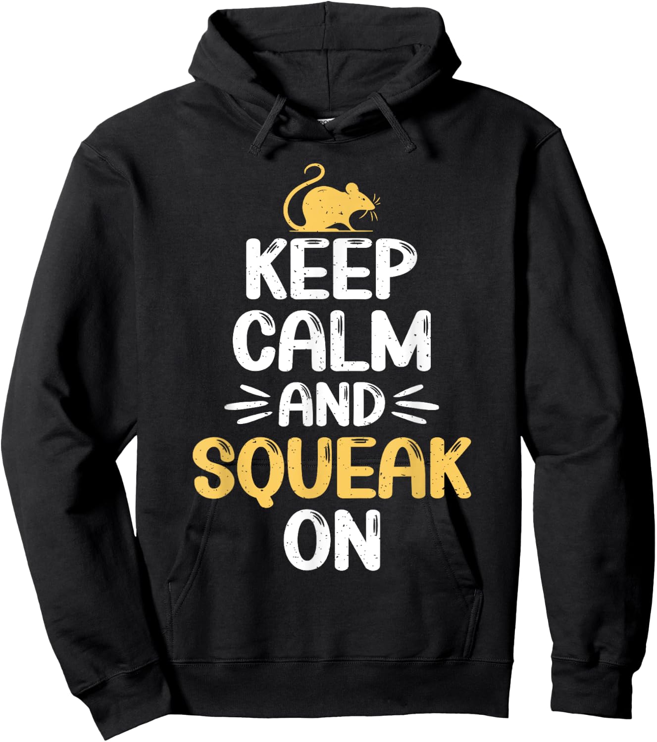 Keep Calm and Squeak On Mouse Hoodie - Hoodie | Black