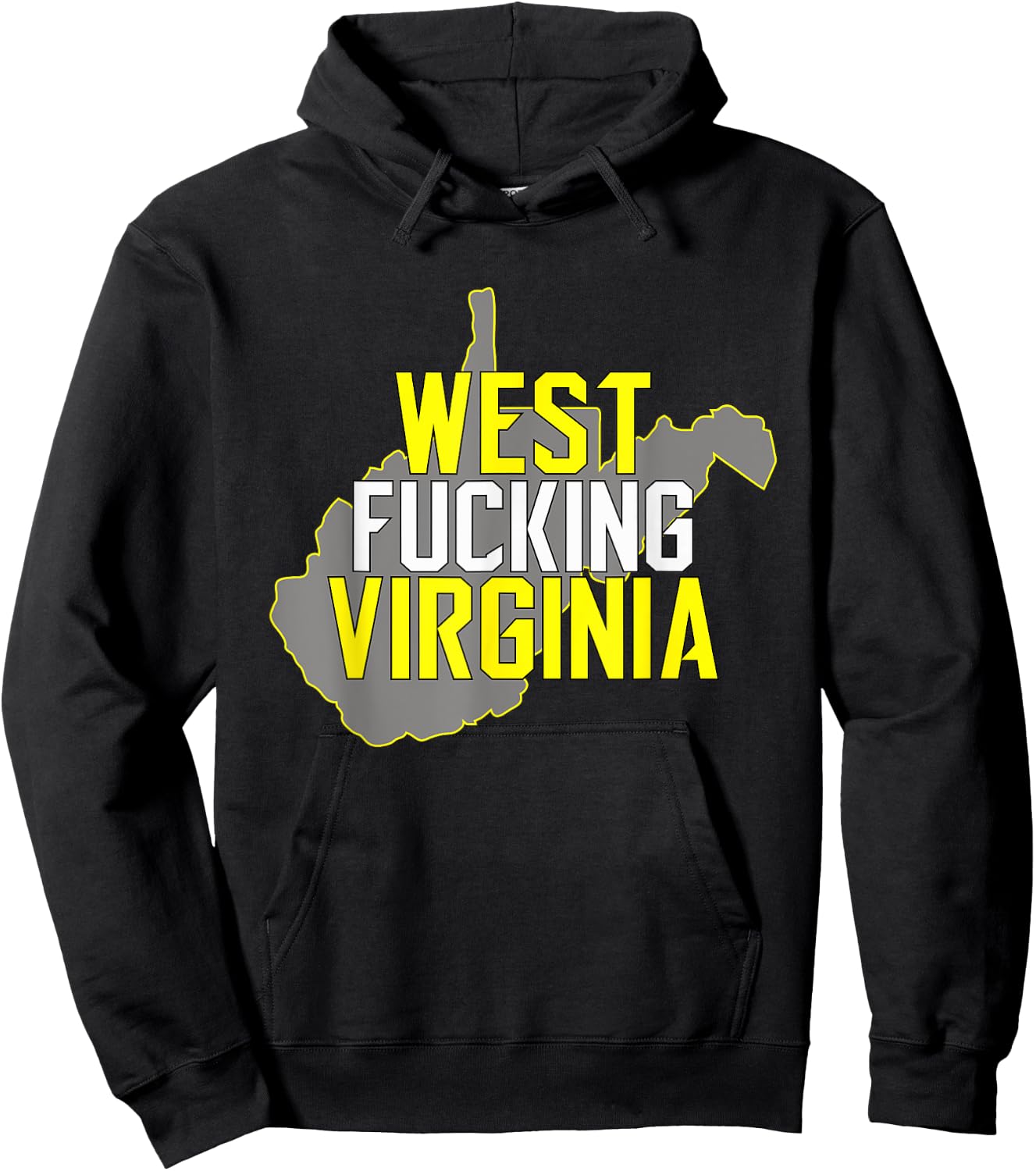 West Fucking Virginia with State Hoodie - Hoodie | Black