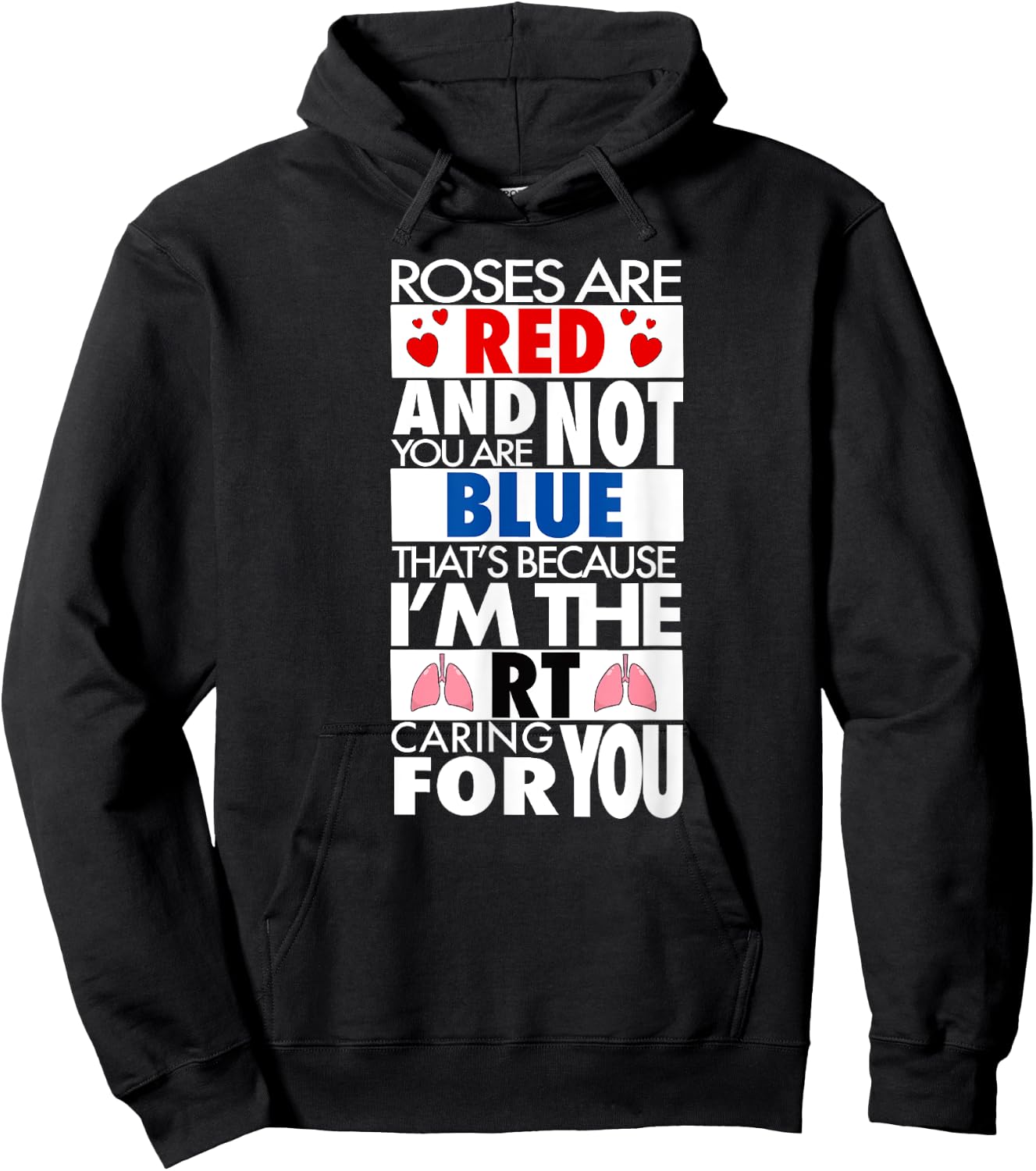 Respiratory Therapist Valentines Day Roses Are Red Design Hoodie - Hoodie | Black