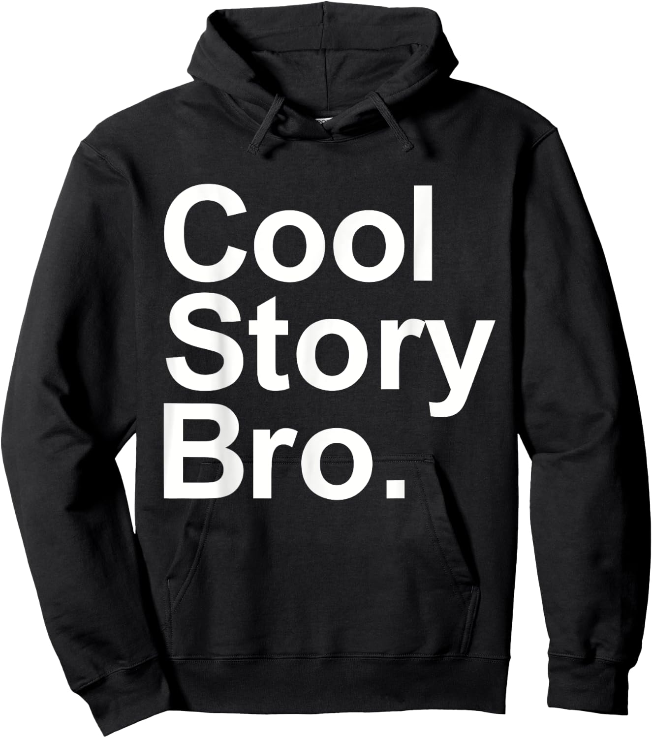 Cool story bro tell it again Hoodie - Hoodie | Black