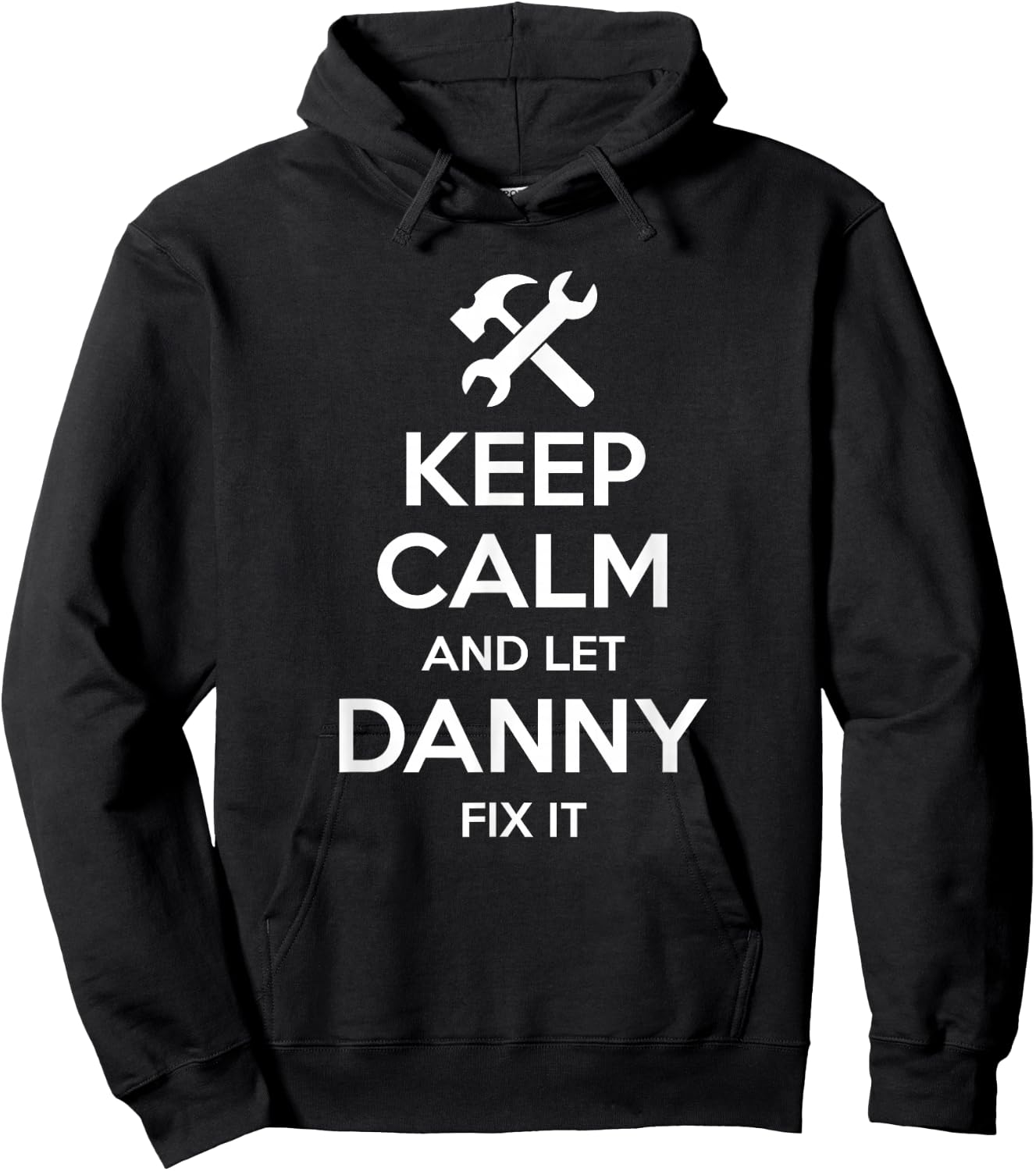 DANNY Fix Quote Funny Birthday Personalized Name Gift Hoodie - Hoodie | Black