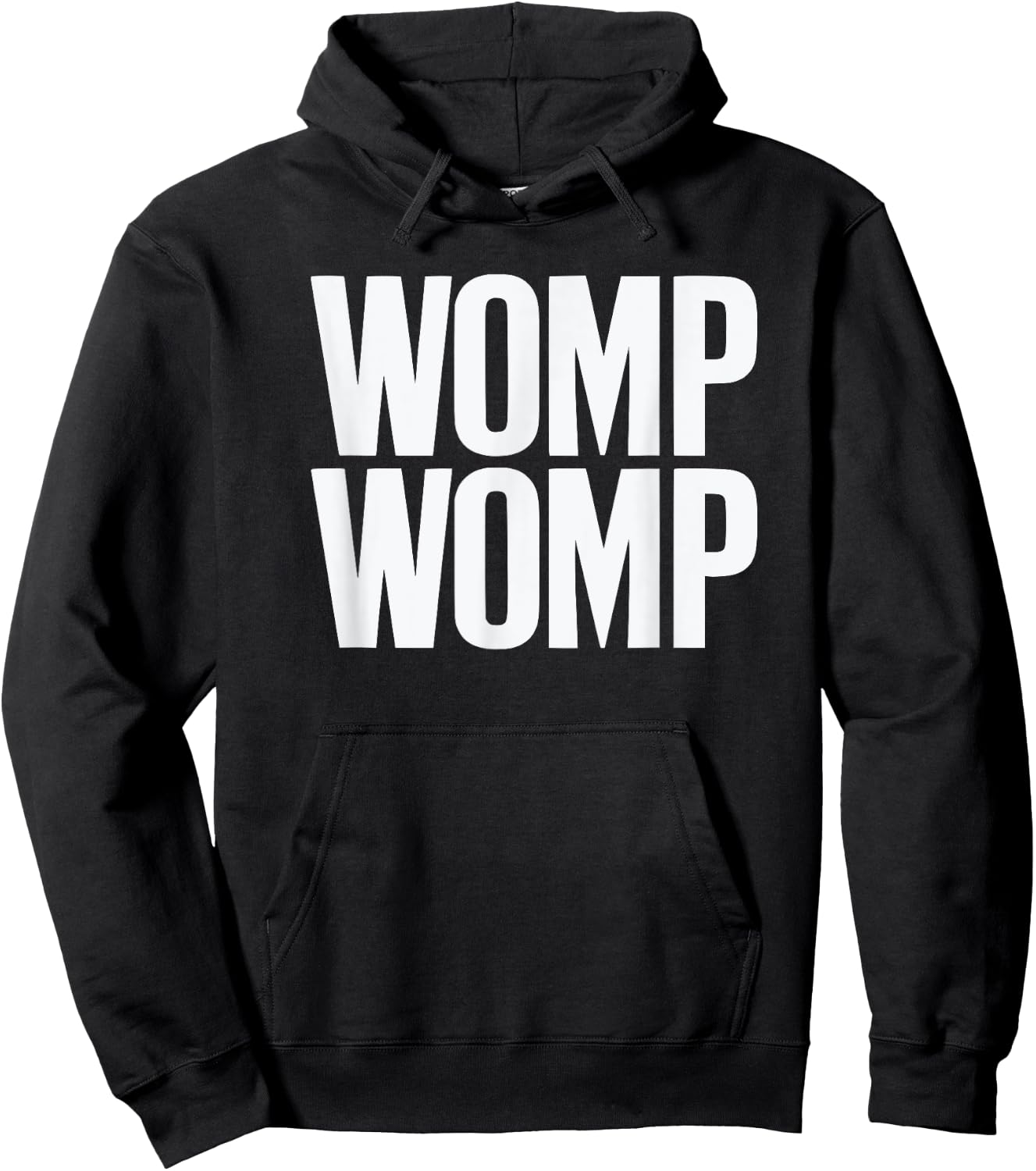 Womp Womp Meme | Humor Quote Graphic Hoodie - Hoodie | Black