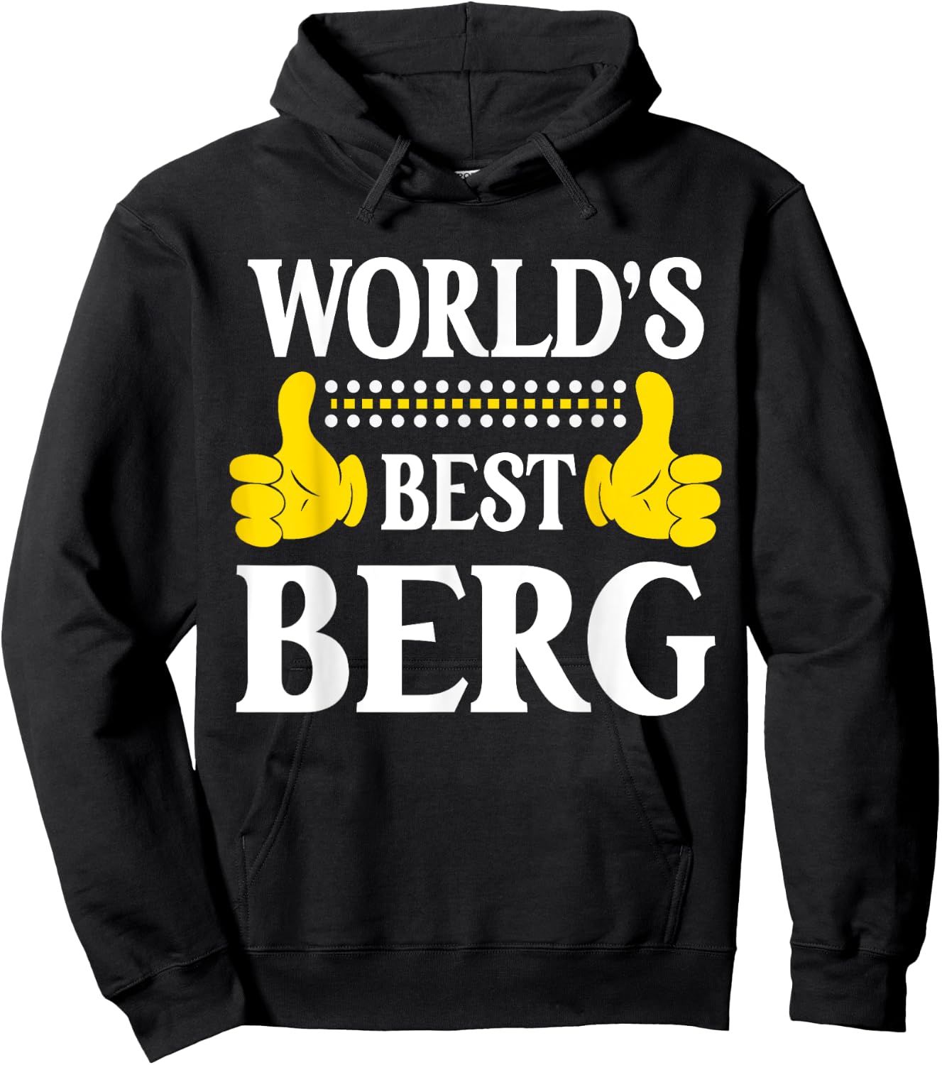 Berg Surname Funny Team Family Last Name World's Best Berg Hoodie - Hoodie | Black
