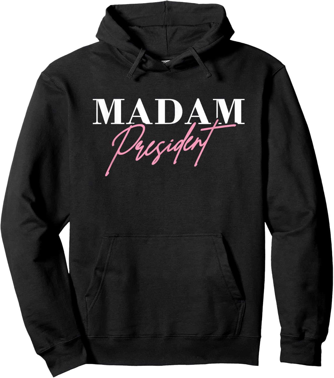 Kamala Harris Madam President Cursive Script Pink Hoodie - Hoodie | Black
