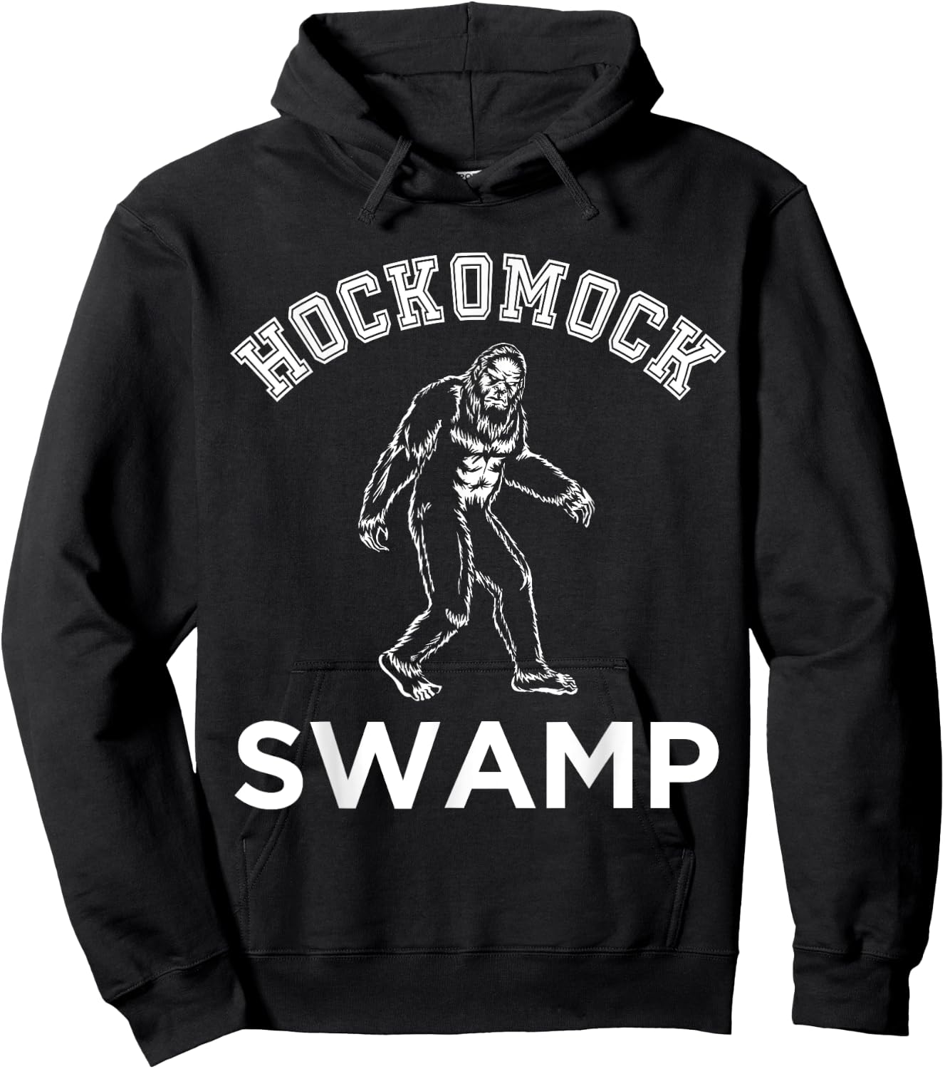 Hockomock Swamp Bigfoot Souvenir .Bridgewater Triangle Hoodie - Hoodie | Black