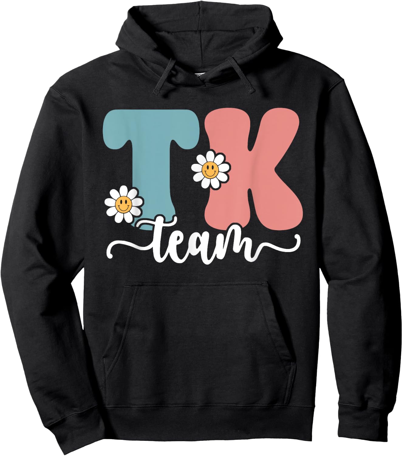 TK Team Back To School Teachers Students Team TK Hoodie - Hoodie | Black