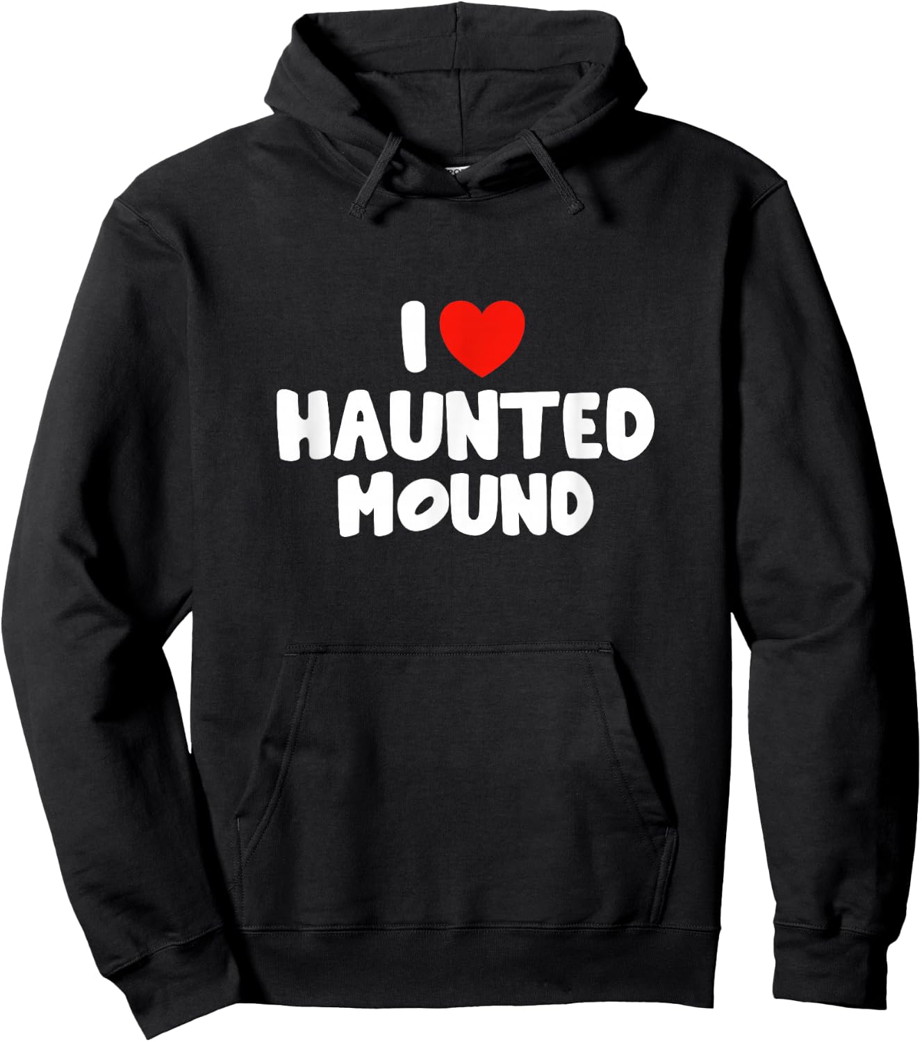 I Love Haunted Mound Hoodie - Hoodie | Black