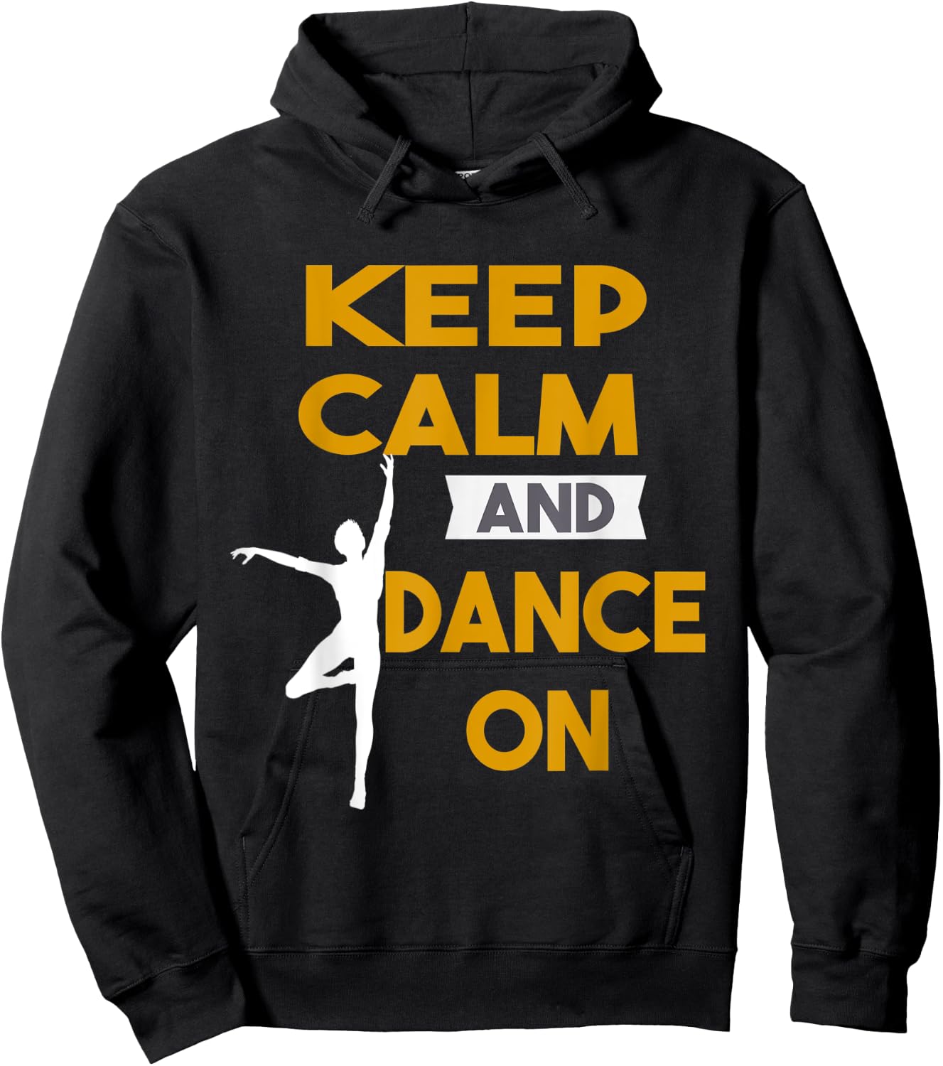 Keep Calm and Dance On funny Gift Hoodie - Hoodie | Black