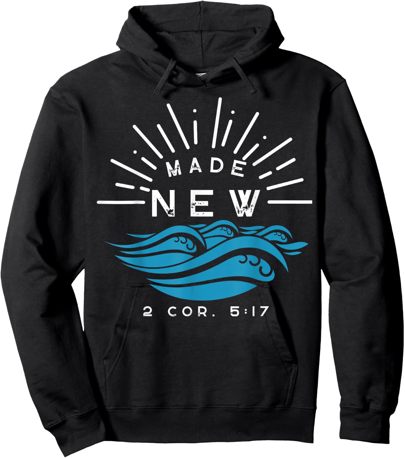 Made New Baptism with water splash 2 Corinthians 5:17 Black Hoodie - Hoodie | Black