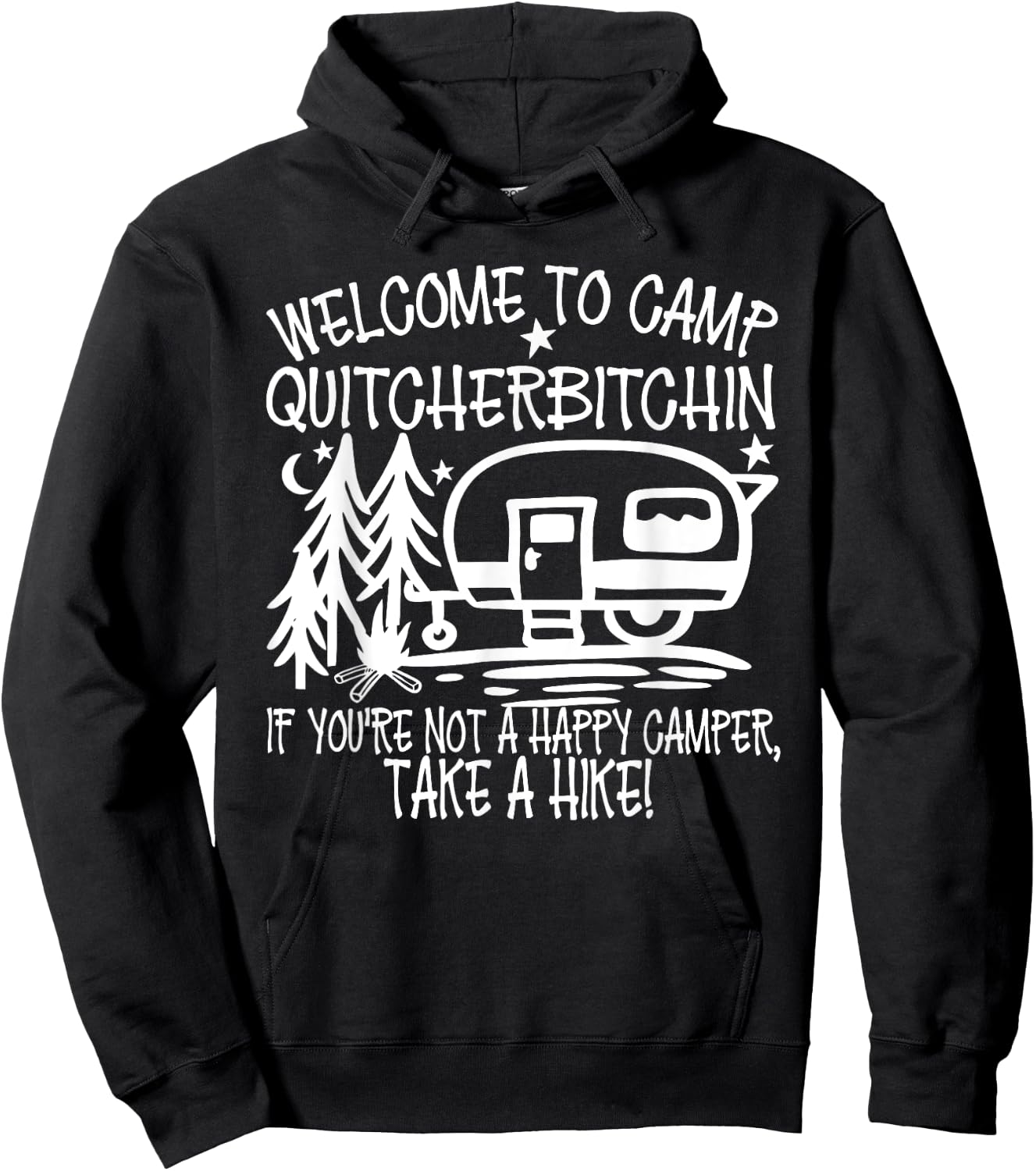 Summer Vacation Welcome To Camp Quitcherbitchin Take A Hike Men Women Girls Kids Hoodie - Hoodie | Black