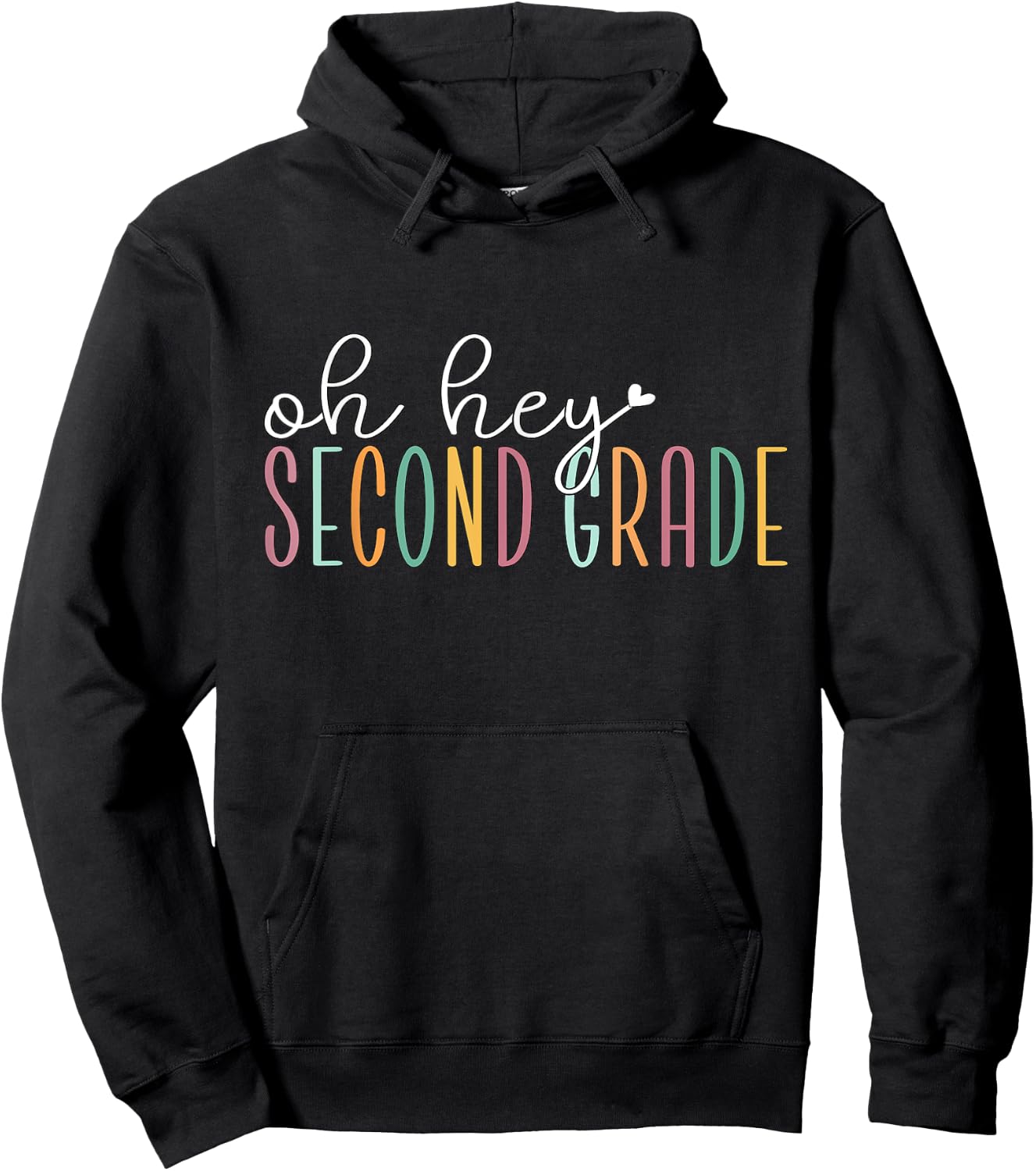 Oh Hey Second Grade, Cute 2nd Grade Team Students Teachers Hoodie - Hoodie | Black