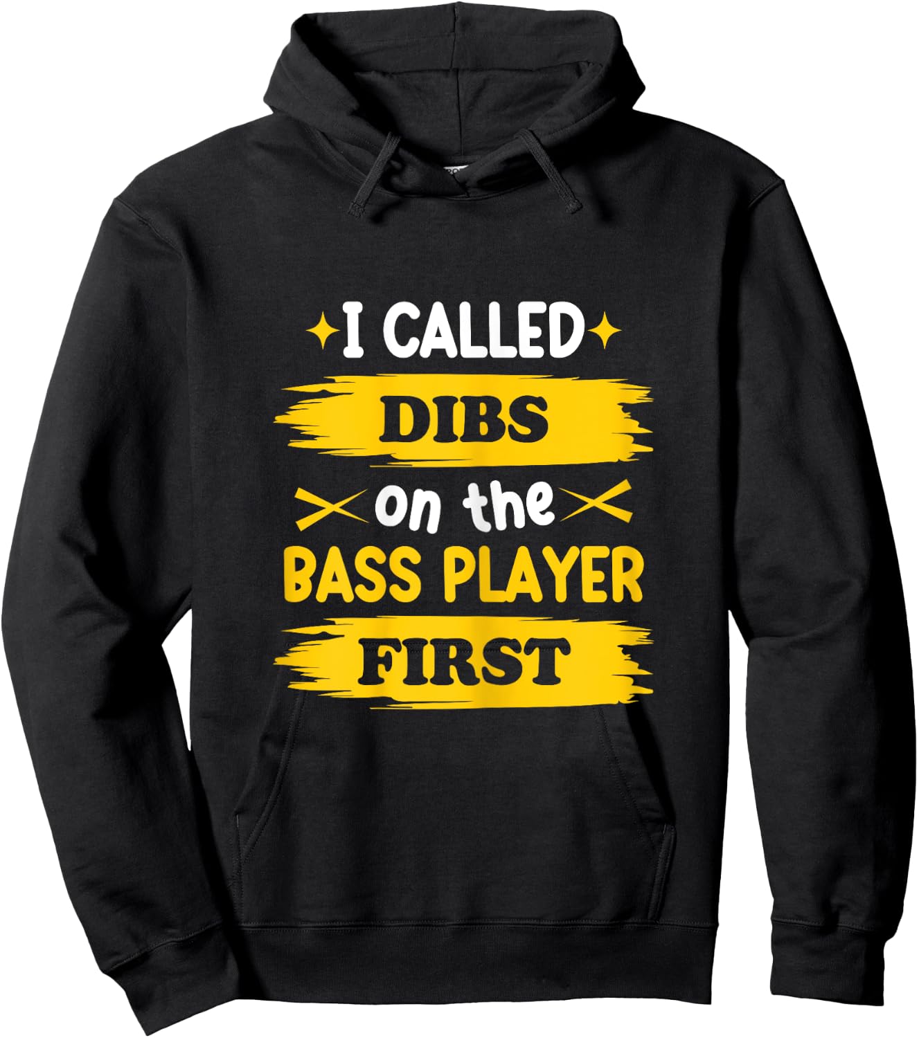 Dibs on the Bass Player Funny Wife Girlfriend of The Bassist Hoodie - Hoodie | Black