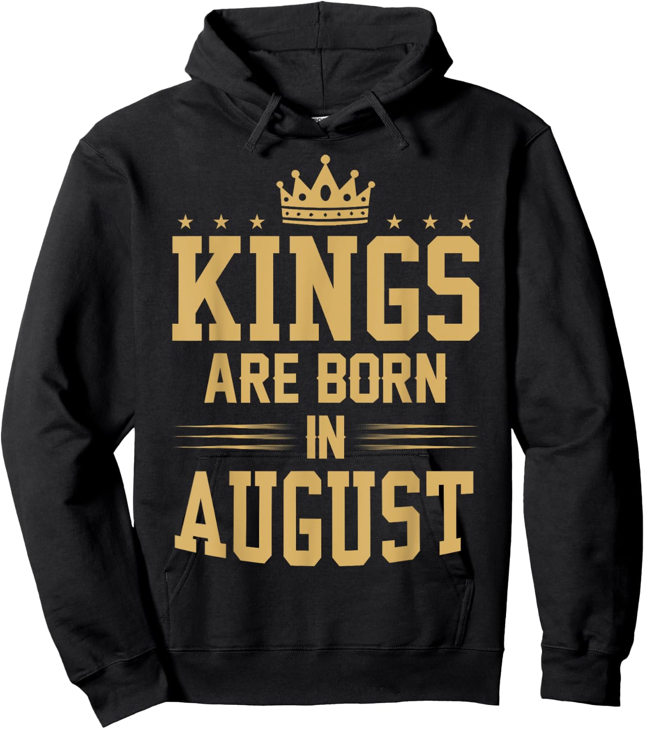 Kings Are Born in August T Shirt - Best Birthday Gift Hoodie - Hoodie | Black