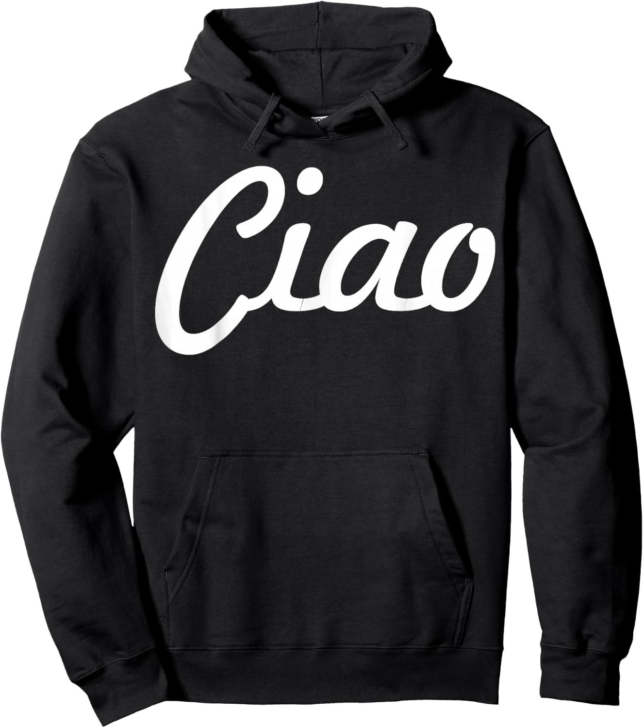 Ciao Italian Greeting | Italy Lover Language Gift Hoodie - Hoodie | Black