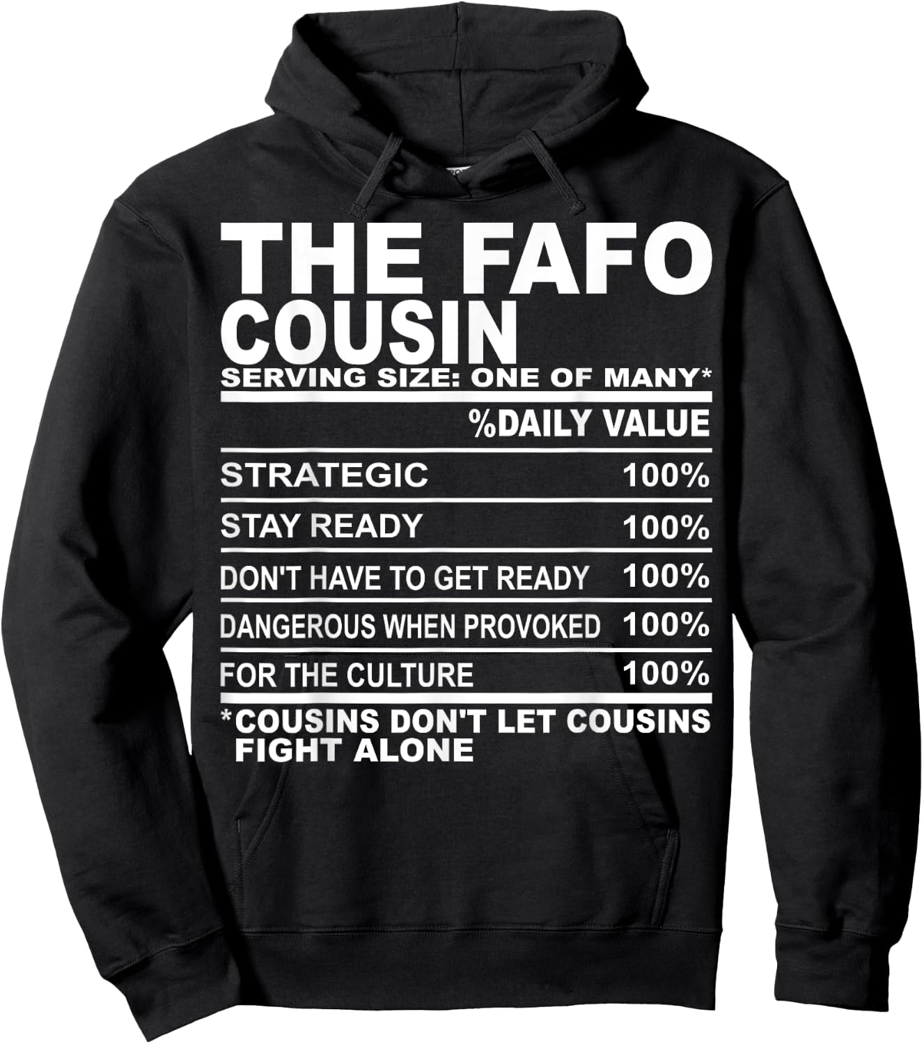 The fafo cousin nutrition facts funny cousins men women Hoodie - Hoodie | Black