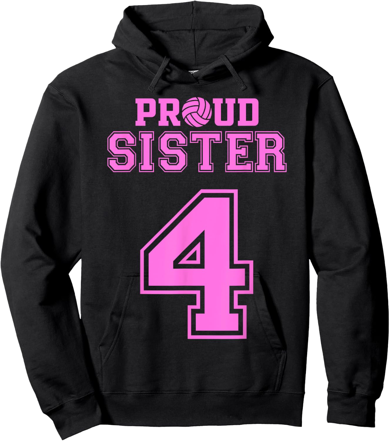 Proud Volleyball Sister Number 4 P Hoodie - Hoodie | Black