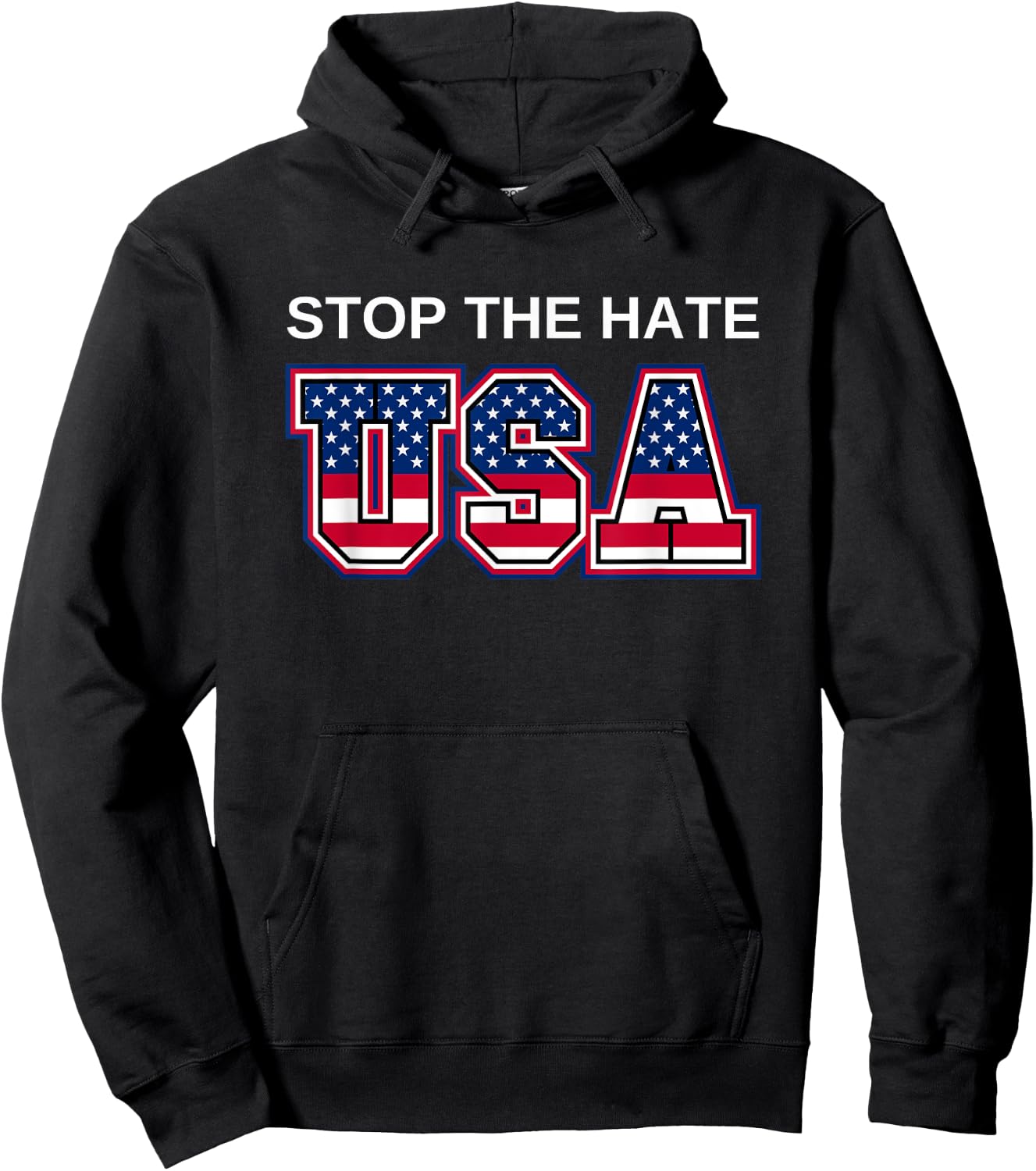 Stop the hate America USA Election Hoodie - Hoodie | Black