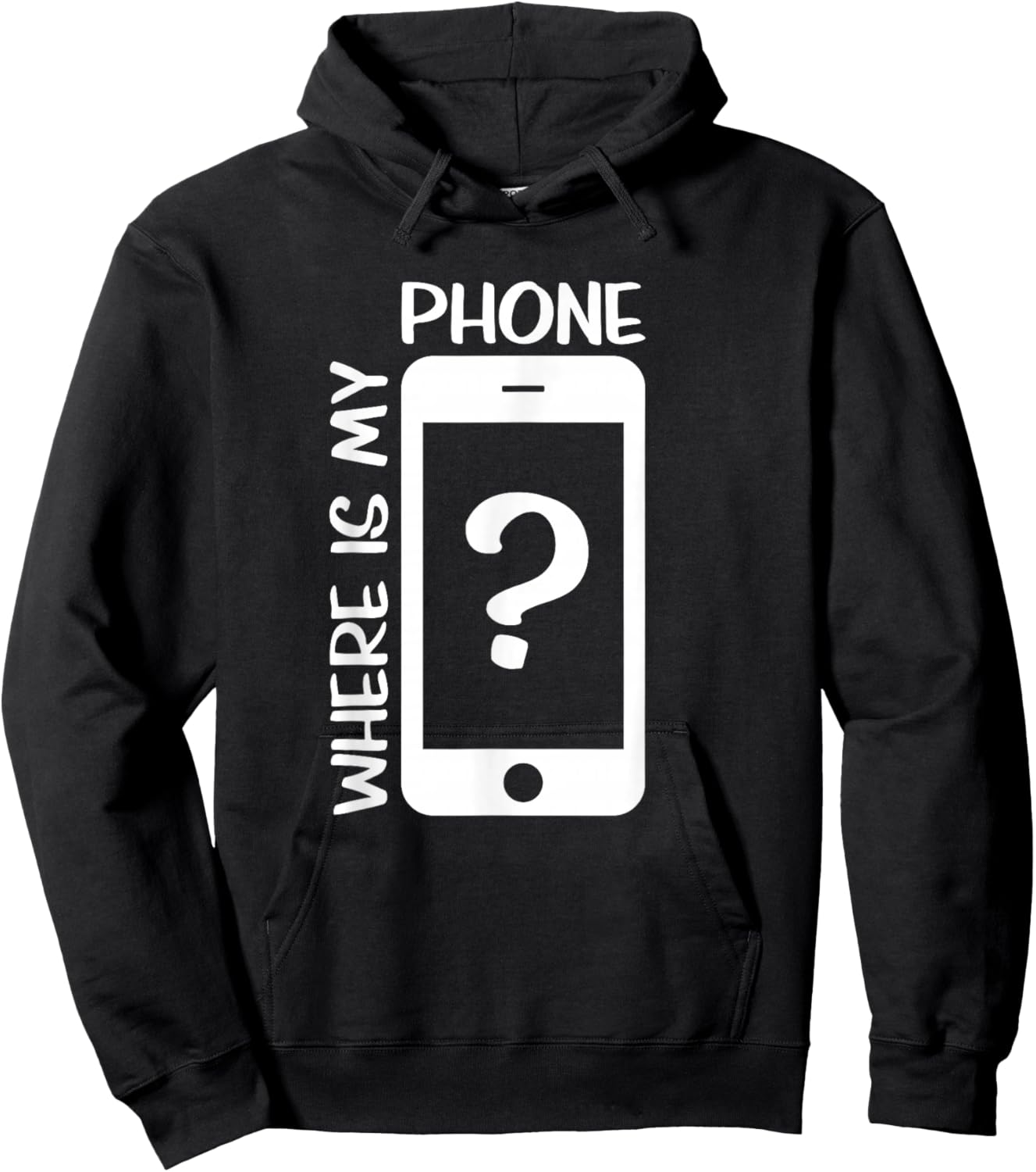 Where is My Phone Hoodie - Hoodie | Black