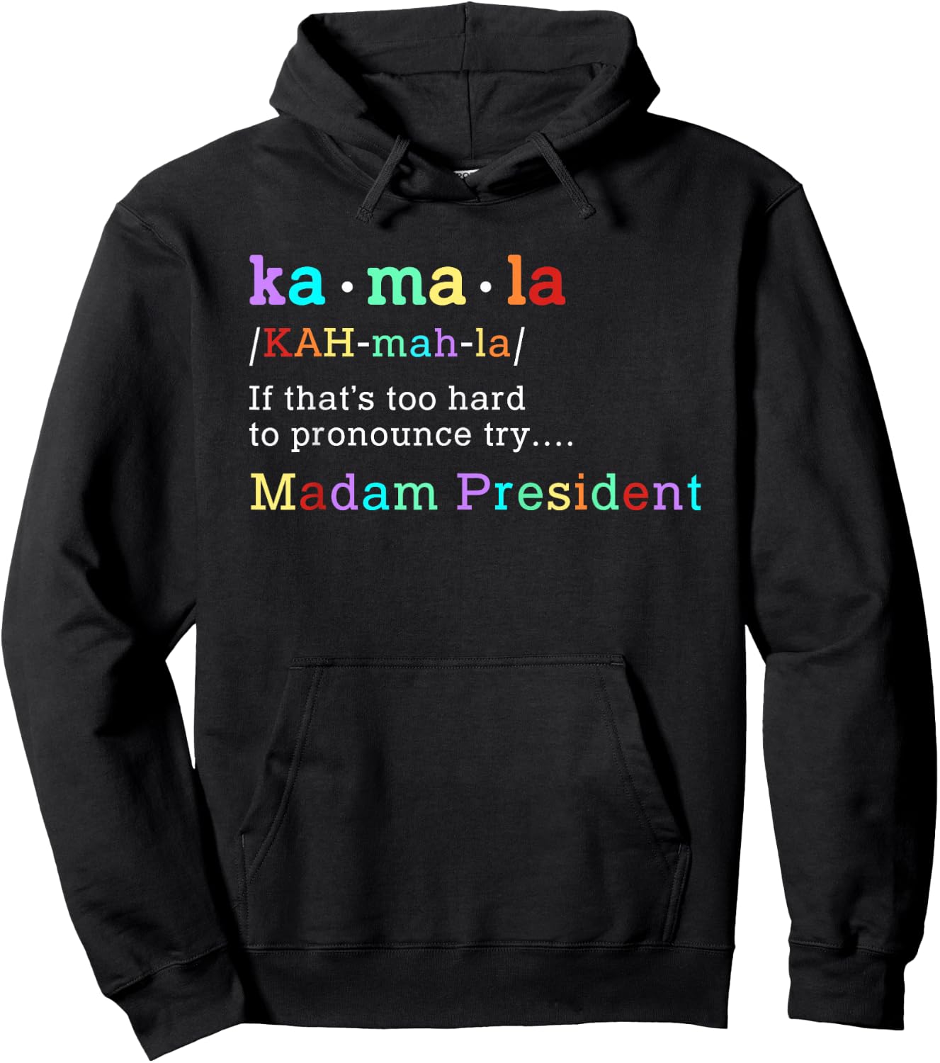 Retro Kamala Definition Colorful Print Madam President 2024 Hoodie - Hoodie | Black