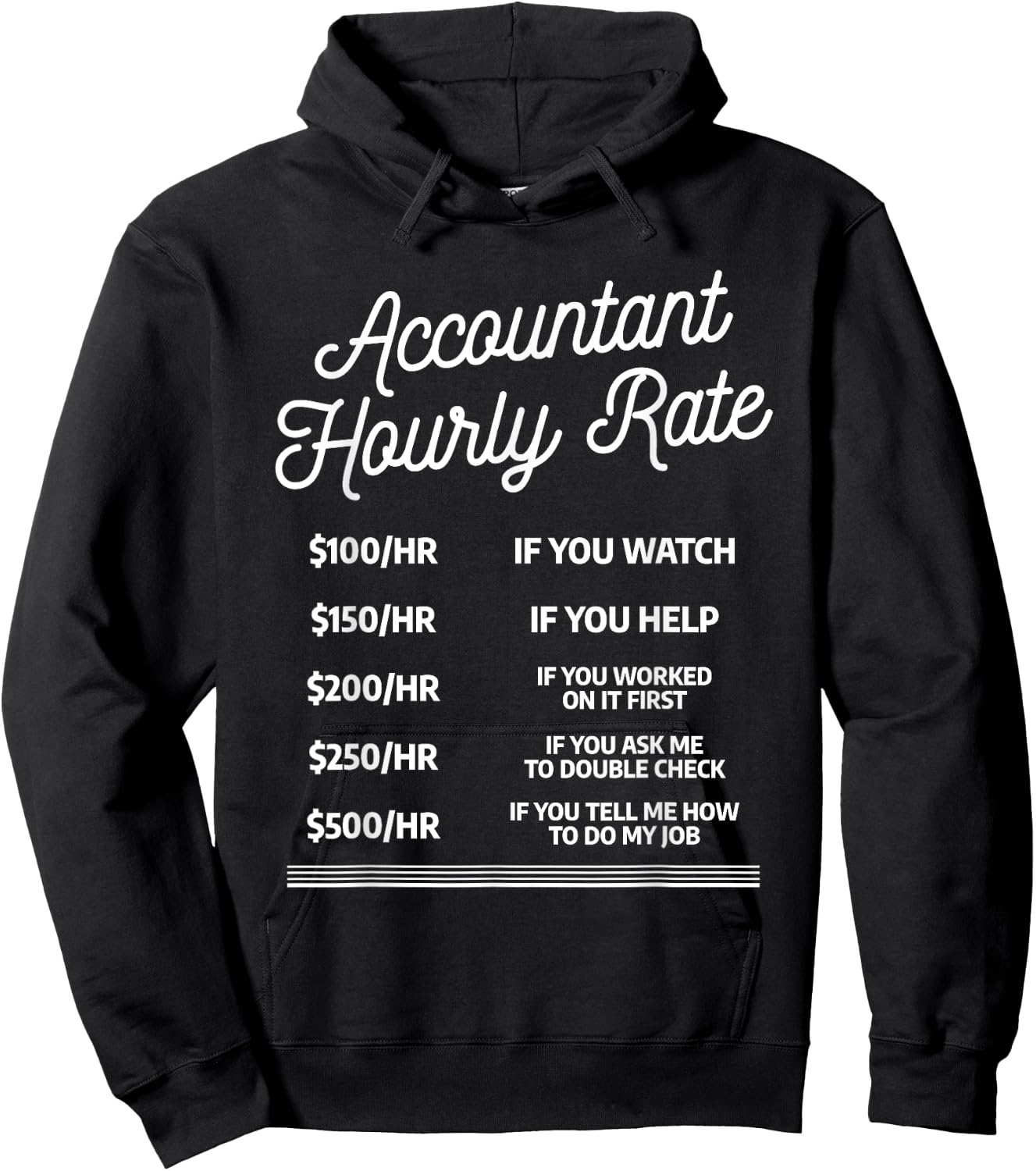 Accountant Hourly Rate CPA Certified Public Accountants Hoodie - Hoodie | Black