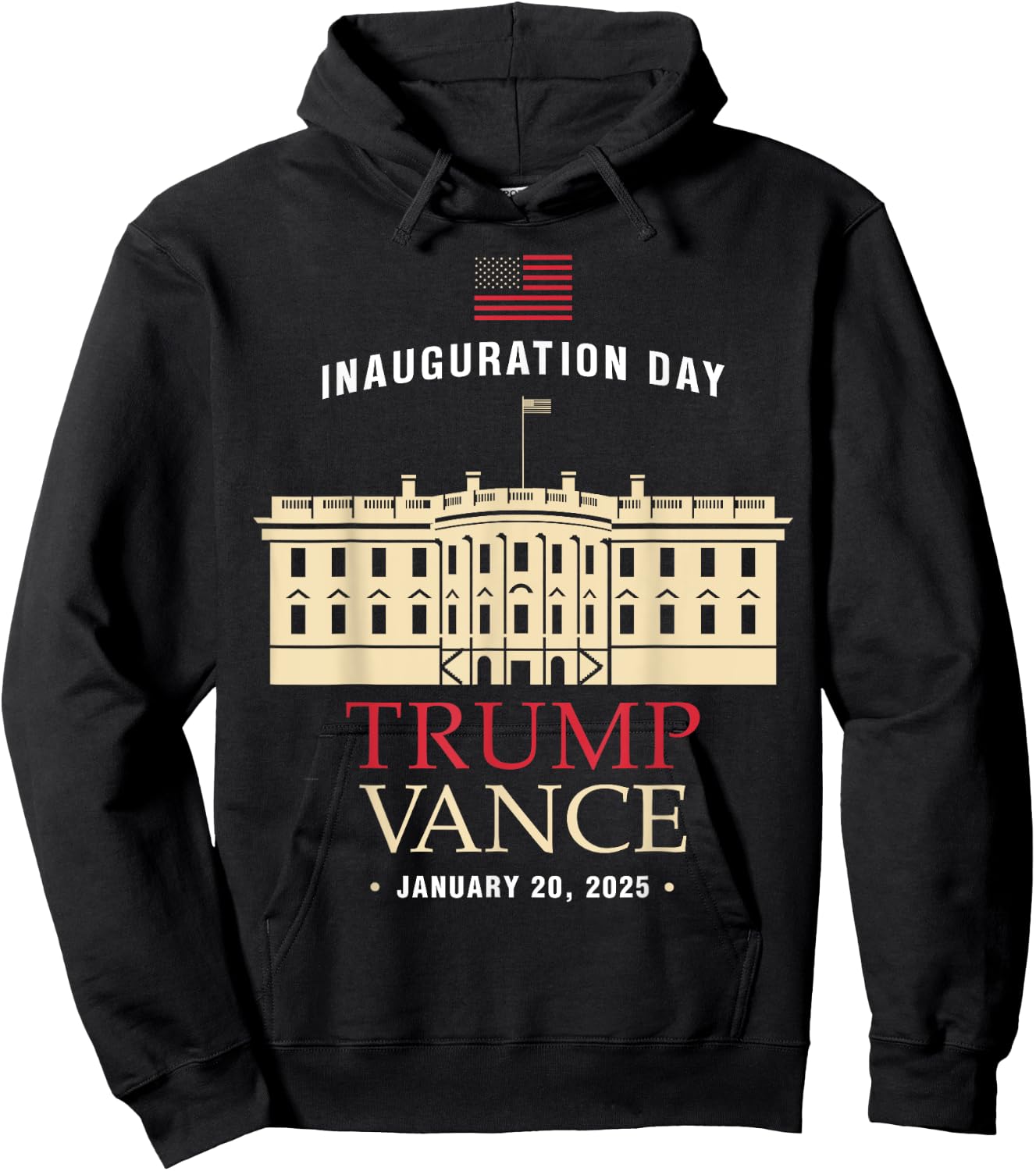 Trump Vance Inauguration Day 2025 January 20 2025 President Hoodie - Hoodie | Black