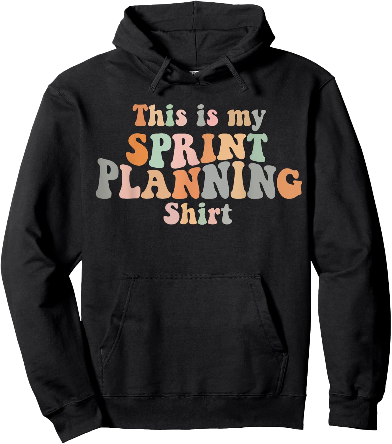 This is my Sprint Planning Shirt Scrum Agile Kanban Hoodie - Hoodie | Black