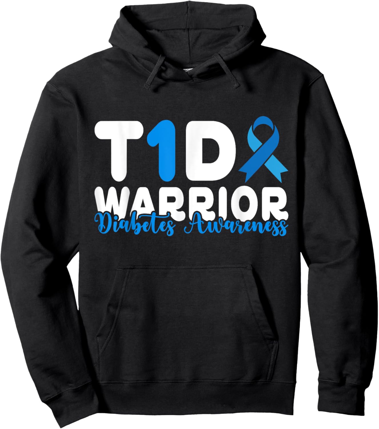 Diabetes Awareness T1D Warrior Type One 1 diabetic warrior Hoodie - Hoodie | Black