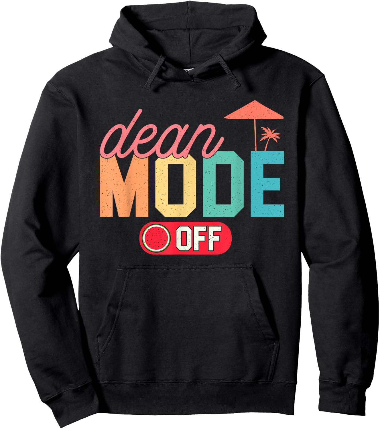 Dean Mode Off Hello Summer Last Day Of School Collage Dean Hoodie - Hoodie | Black