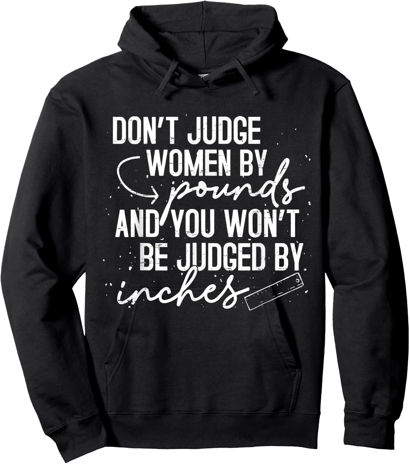 Retro Don't Judge Women By Pounds And You Won't Be Judged Hoodie - Hoodie | Black