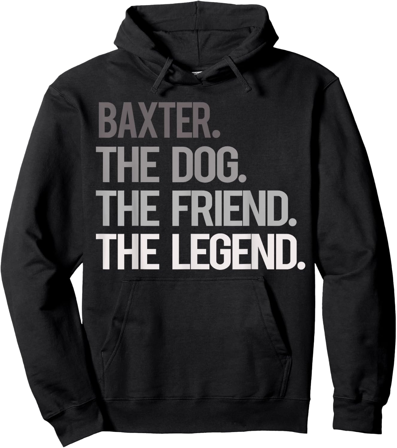 Baxter THE DOG THE FRIEND THE LEGEND - National Pet Day Hoodie - Hoodie | Black