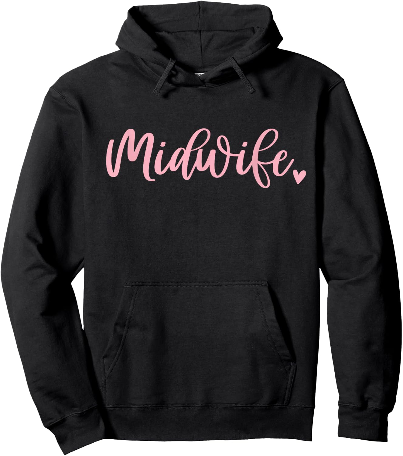 Midwife Nurse Cute Pink Midwifery Birth Worker Hoodie - Hoodie | Black