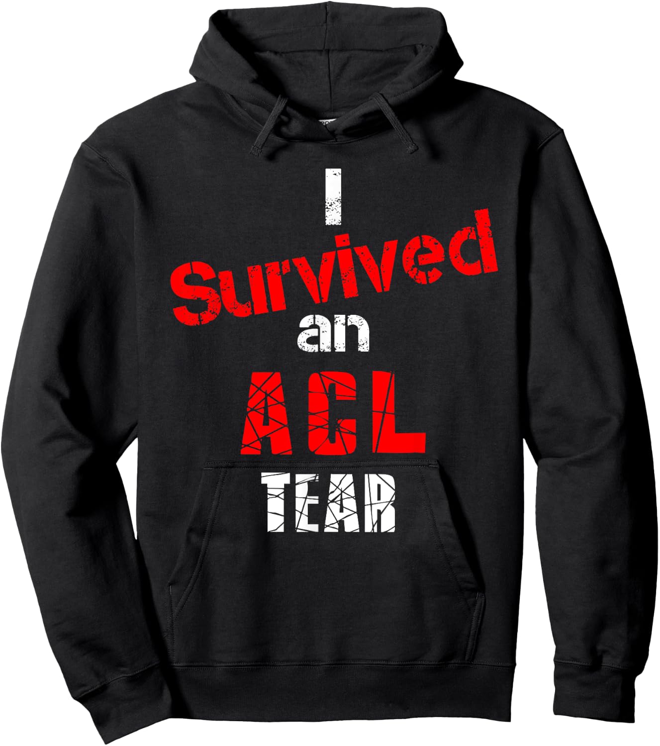 ACL Tear Shirt I Survived an ACL Tear Knee Injury Shirt Hoodie - Hoodie | Black