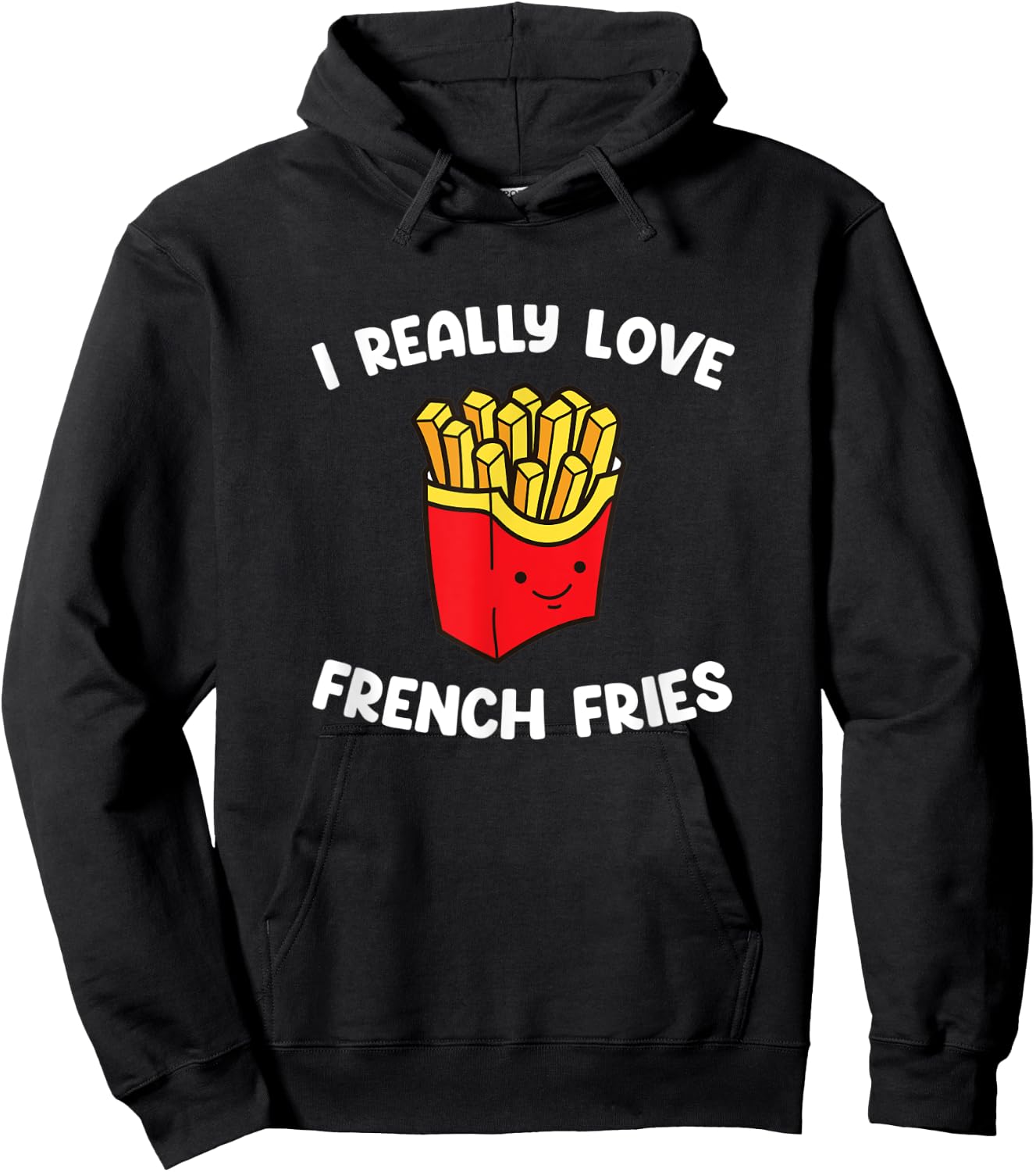 I Really Love French Fries Funny Sweet Potato Fast Food Hoodie - Hoodie | Black