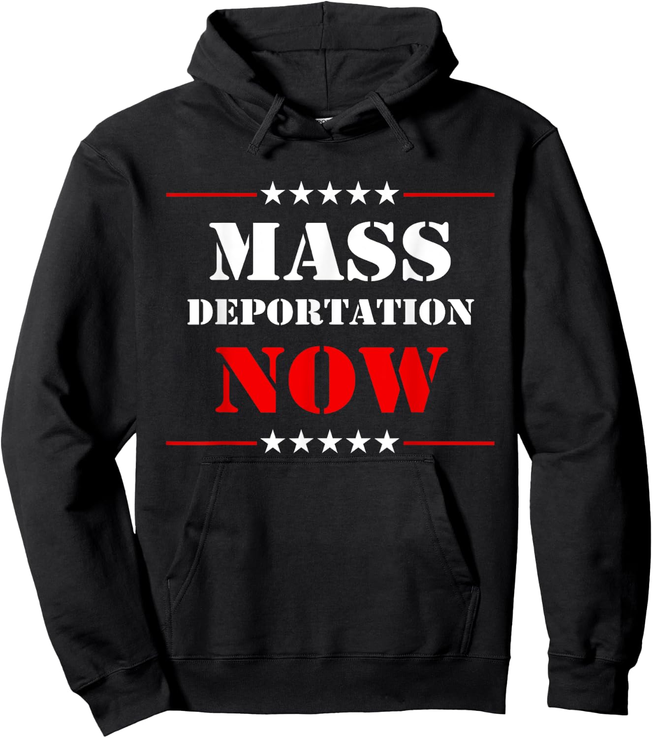 Mass Deportation Now Protest Hoodie - Hoodie | Black
