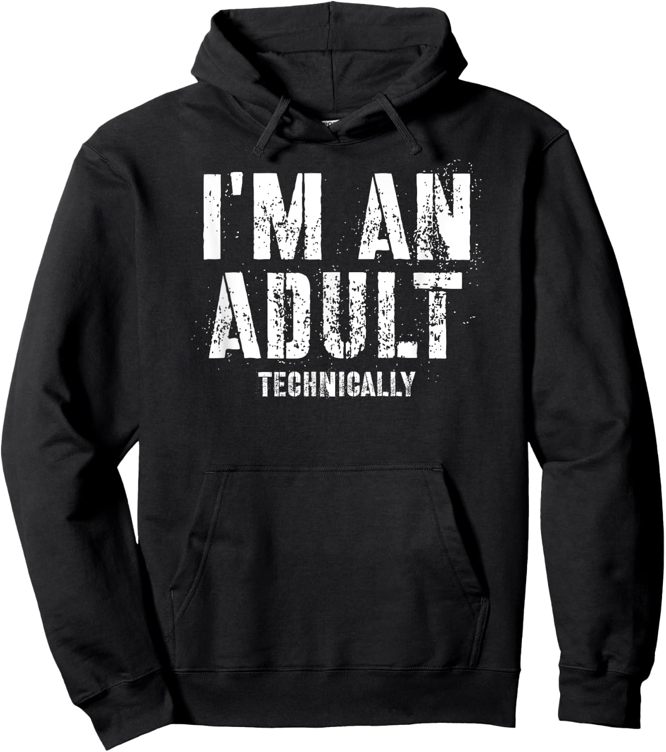 I'm An Adult Technically Hoodie - Hoodie | Black