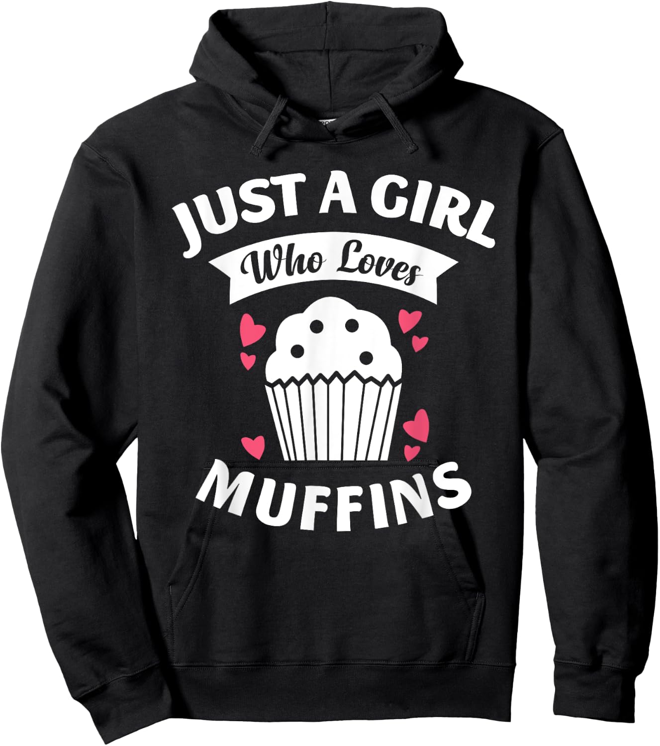 Just A Girl Who Loves Muffins Shirt, Baking Lovers Girls Hoodie - Hoodie | Black