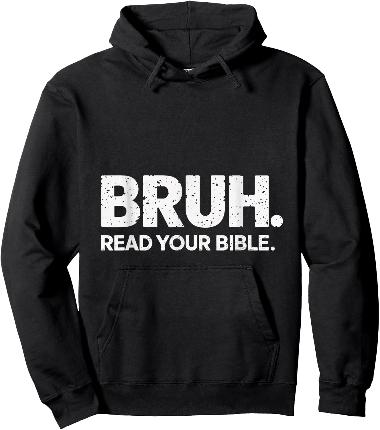 Bruh Read Your Bible Christian Faith Meme Belief Hoodie - Hoodie | Black