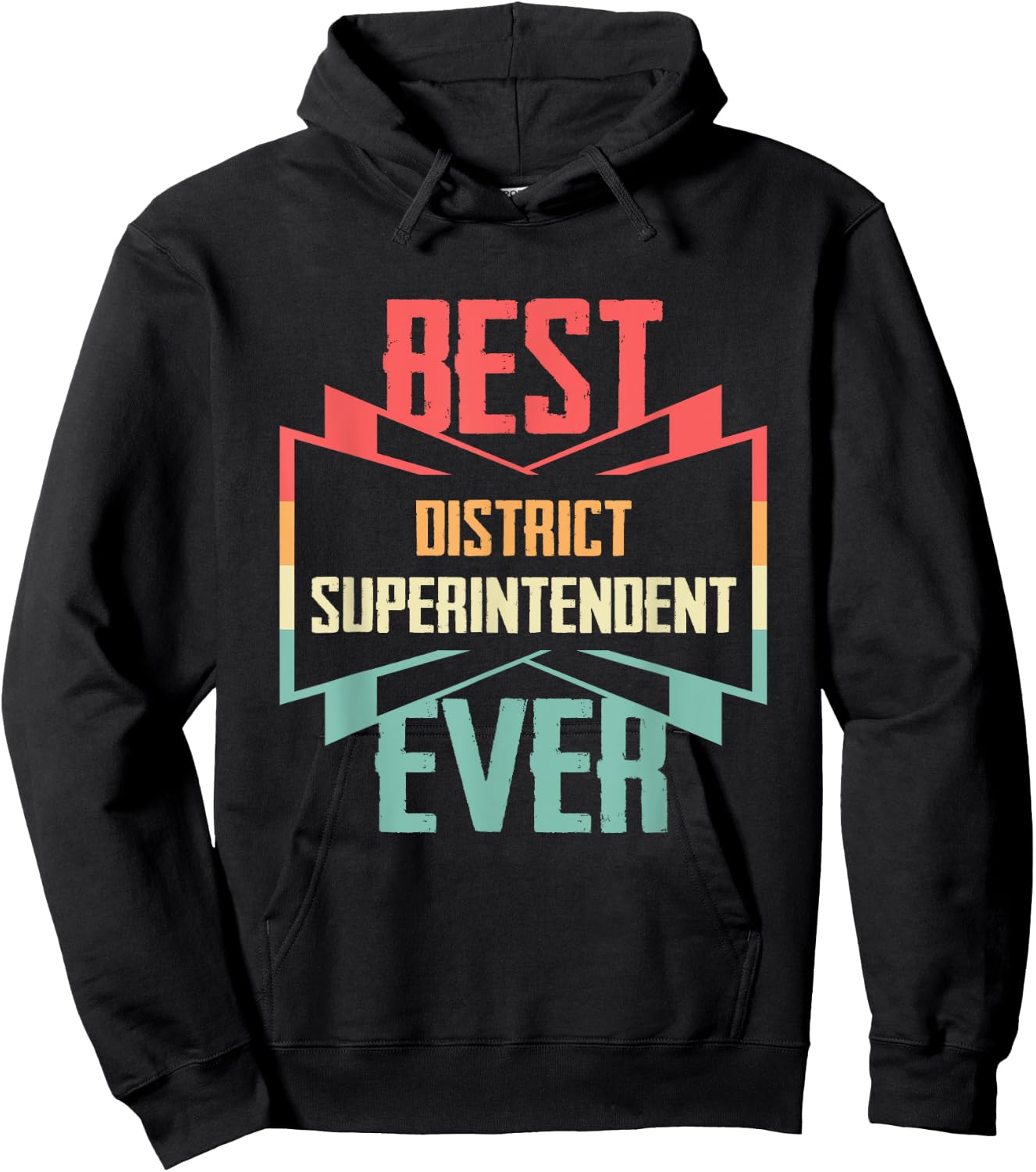 Vintage Best District Superintendent Ever Hoodie - Hoodie | Black