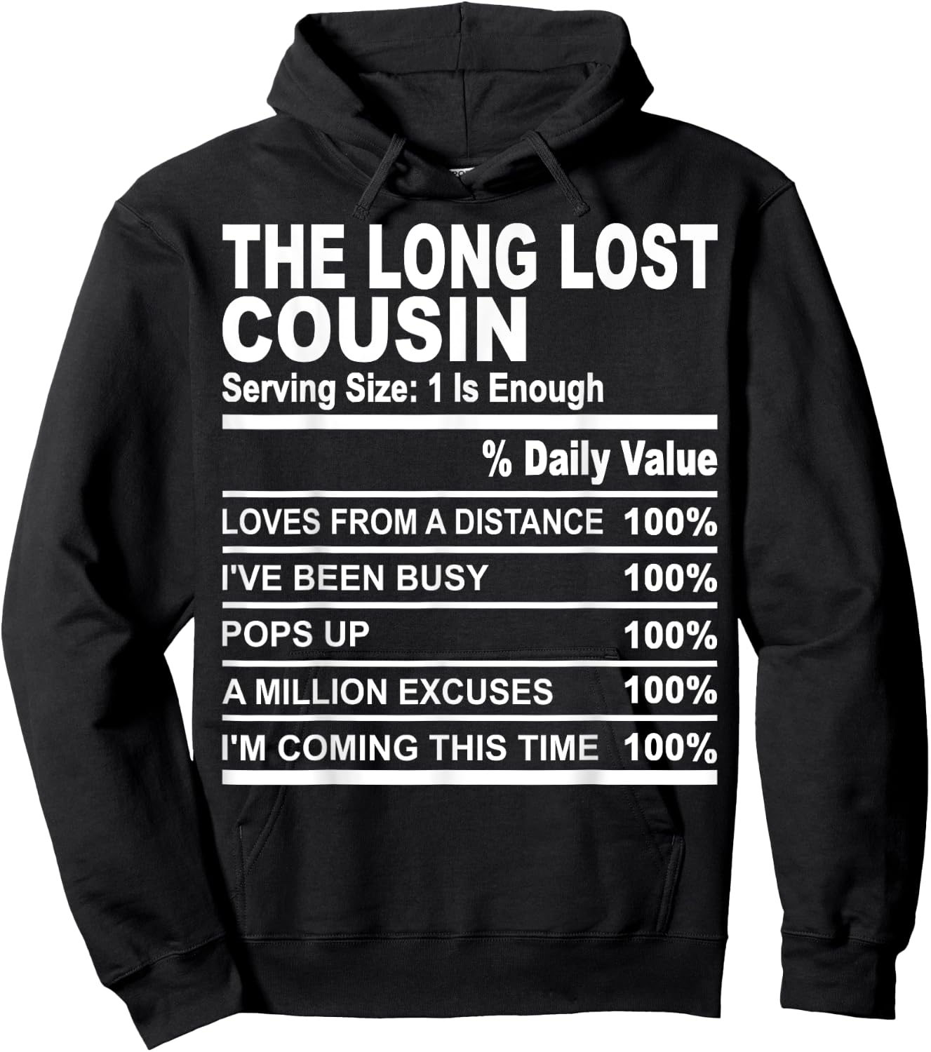 The long lost cousin funny family matching love cousins Hoodie - Hoodie | Black