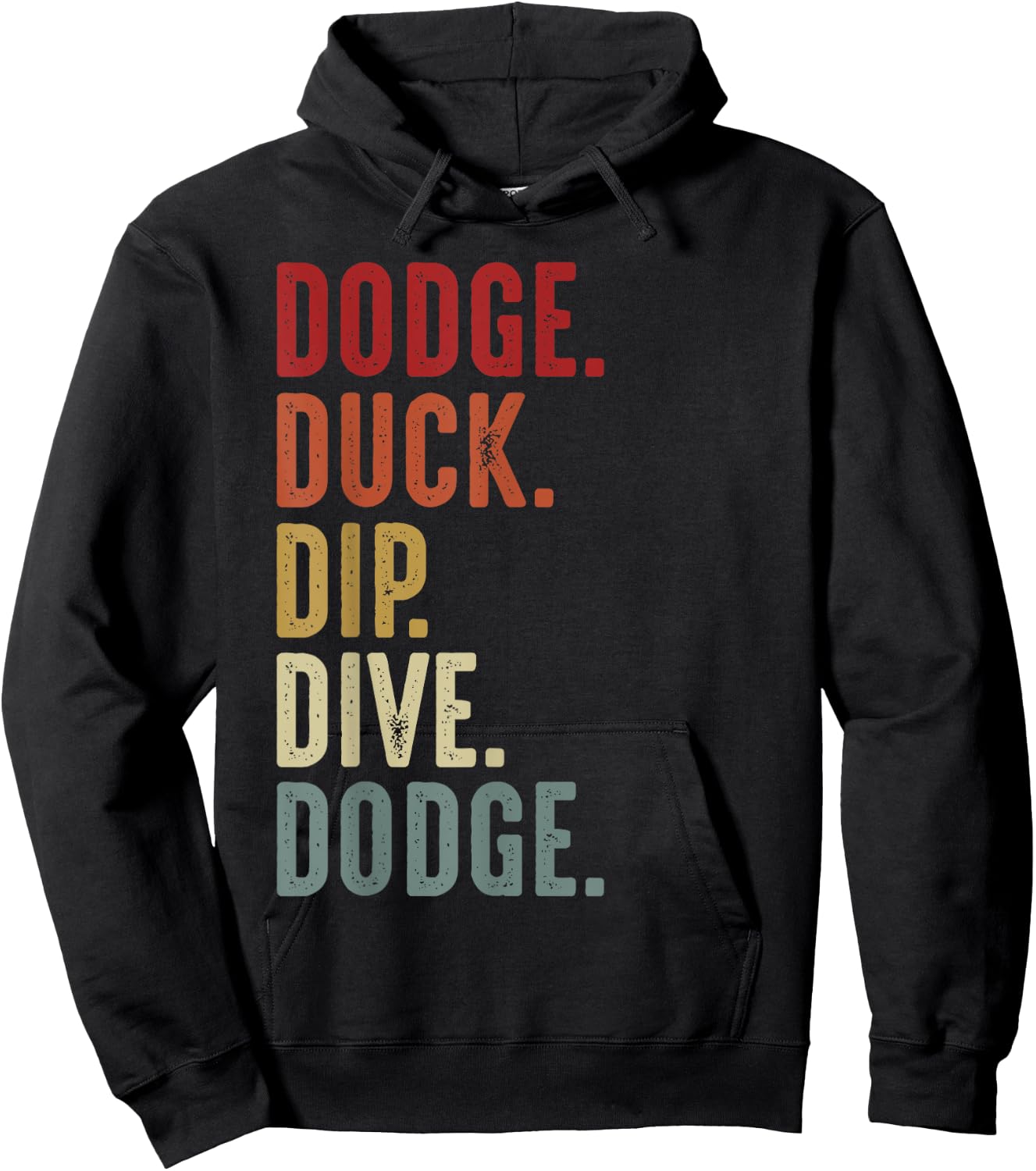 Dodge Duck Dip Dive Funny Kids Men Women Dodgeball Vintage Hoodie - Hoodie | Black