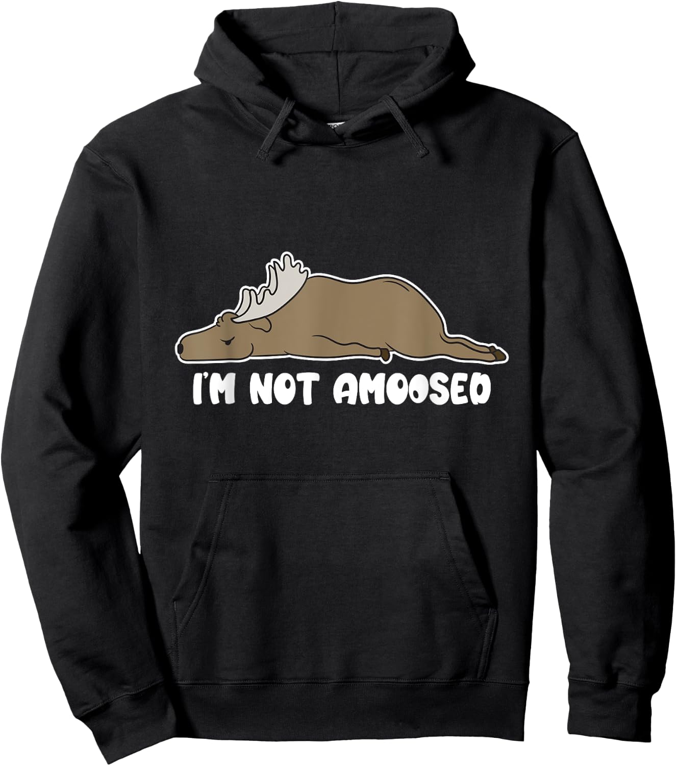 Puns of Fun Wildlife I'm Not Amoosed Lazy Moose -Adults Black Cartoon Humorous Casual Short Sleeve Hoodie - Hoodie | Black