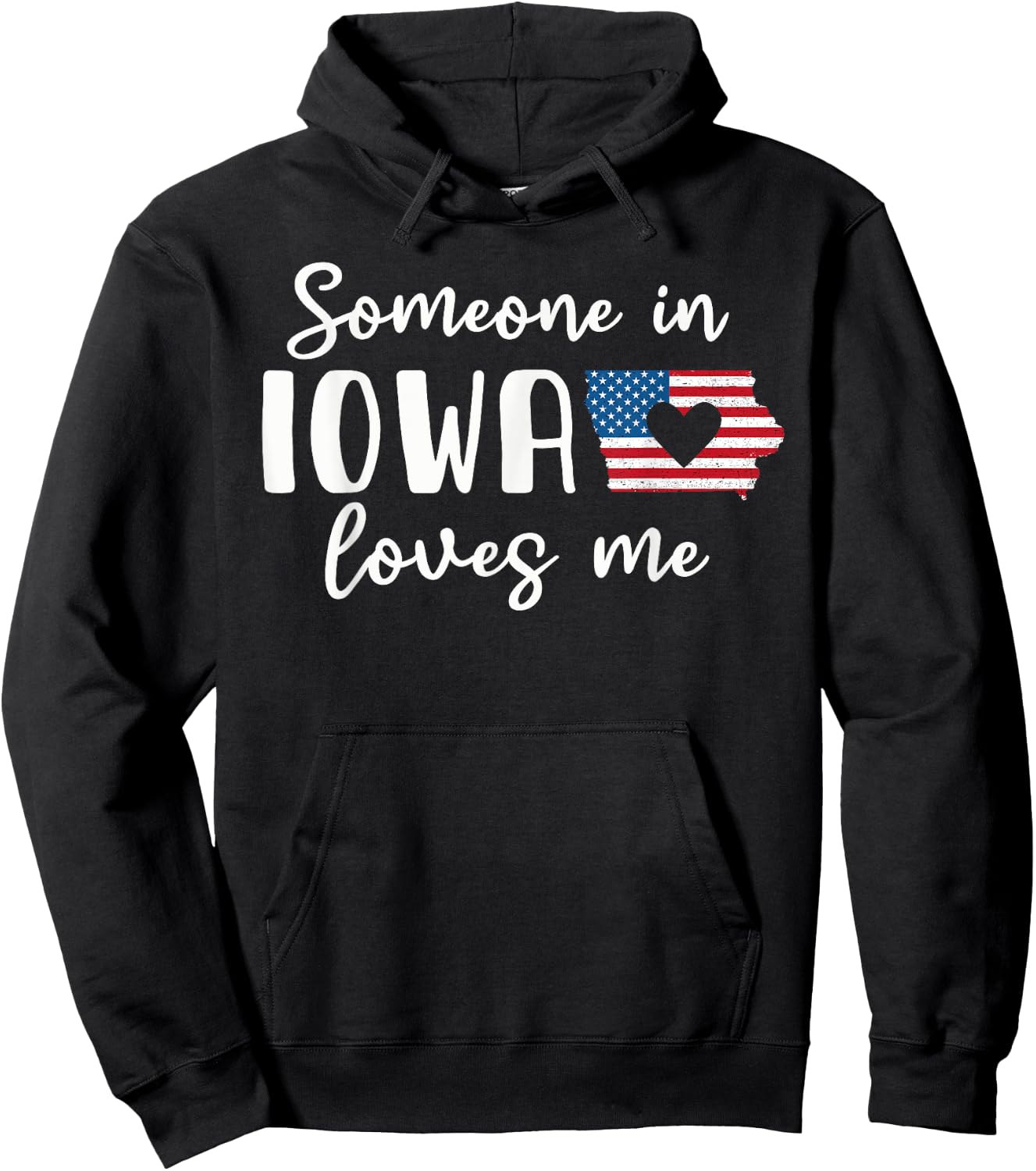 Someone In Iowa Loves Me Hawkeye State Hoodie - Hoodie | Black