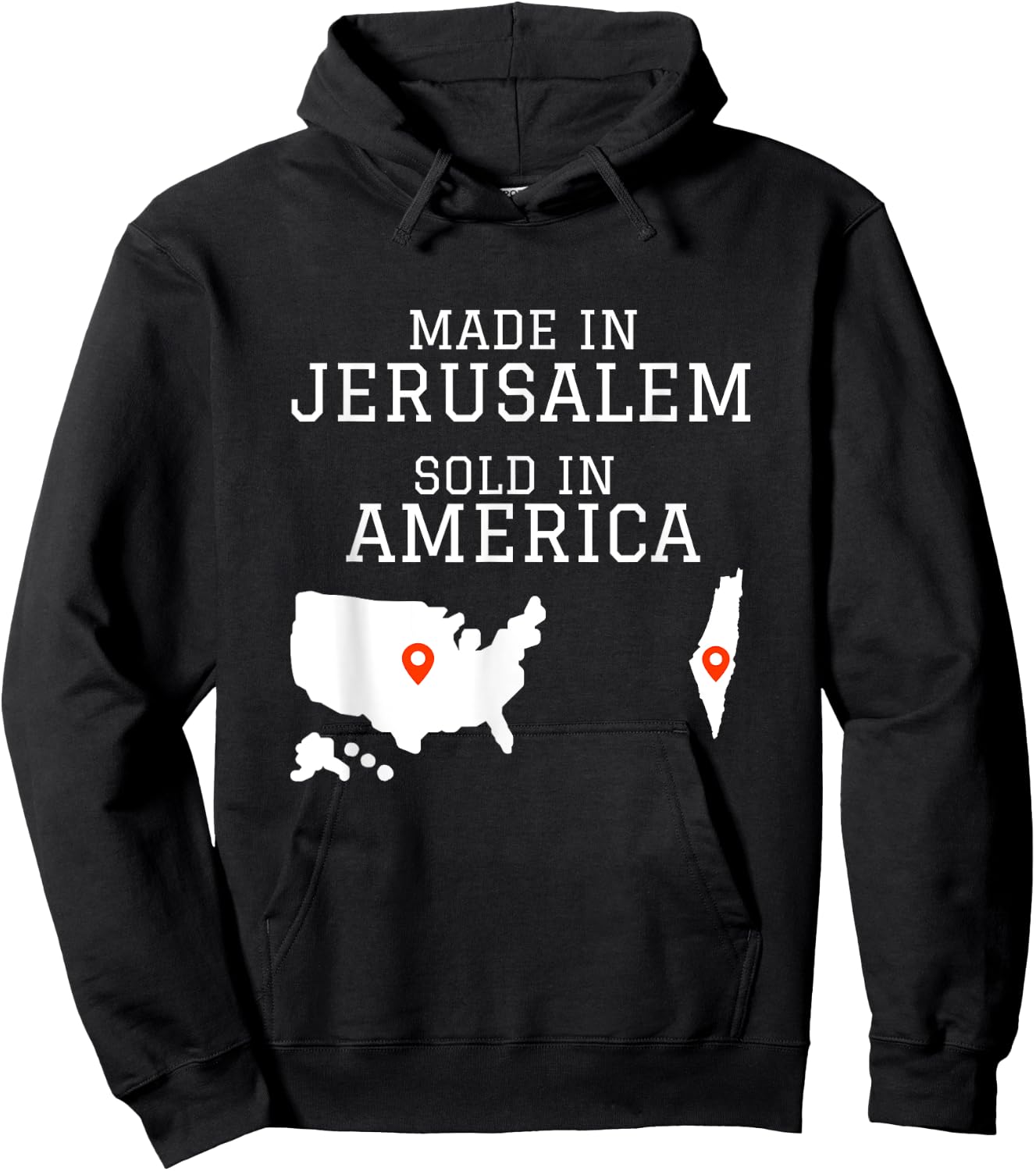Hebrew Israelite - MADE IN JERUSALEM SOLD IN AMERICA Hoodie - Hoodie | Black