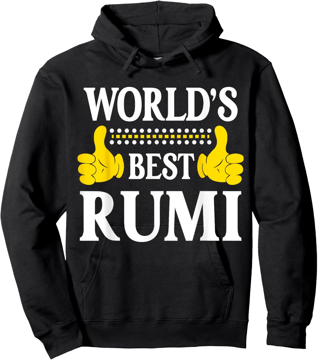 Rumi Personal Name Funny First Name World's Best Rumi Hoodie - Hoodie | Black